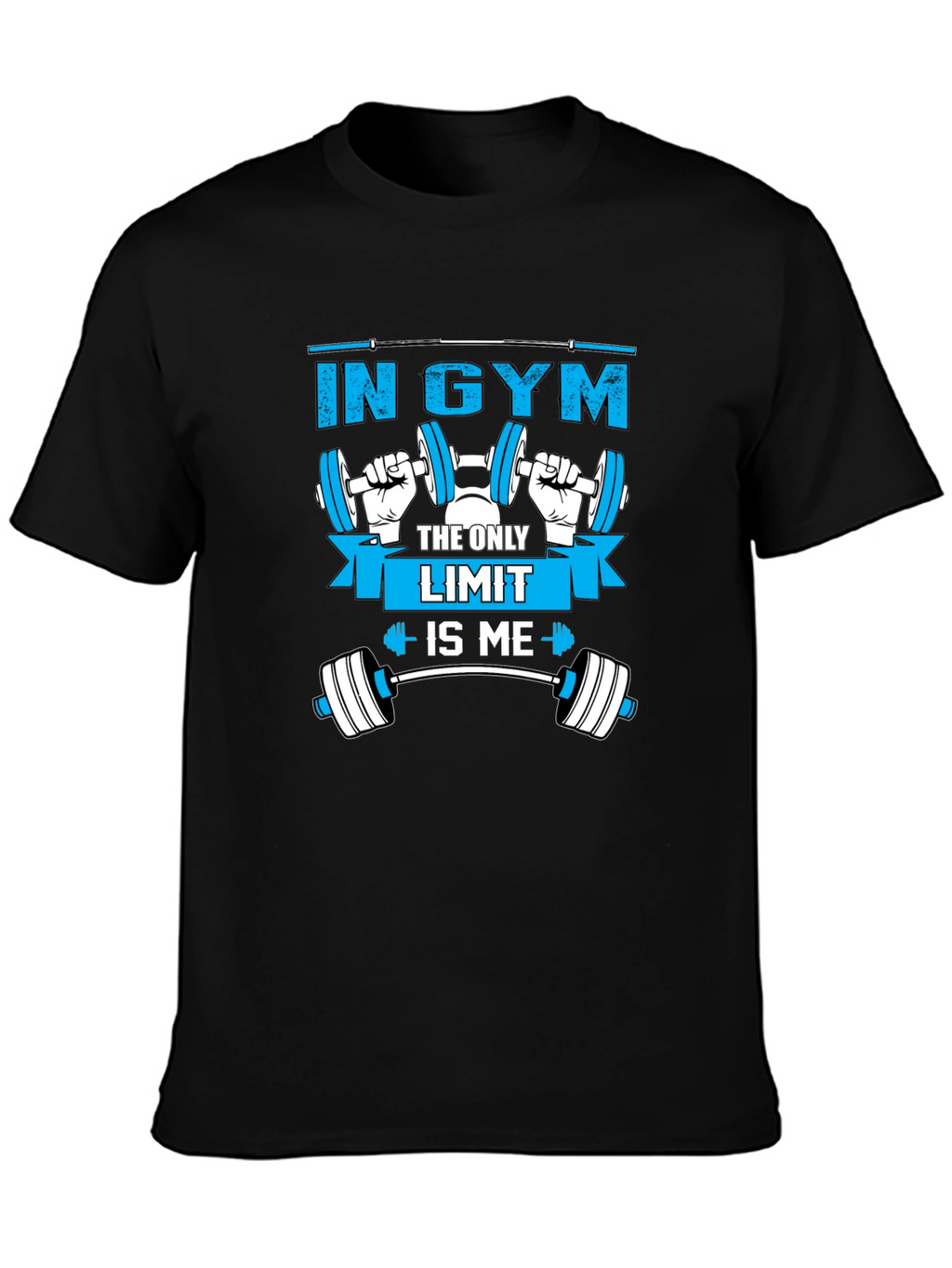 In Gym The Only Limit Is Me T-Shirt