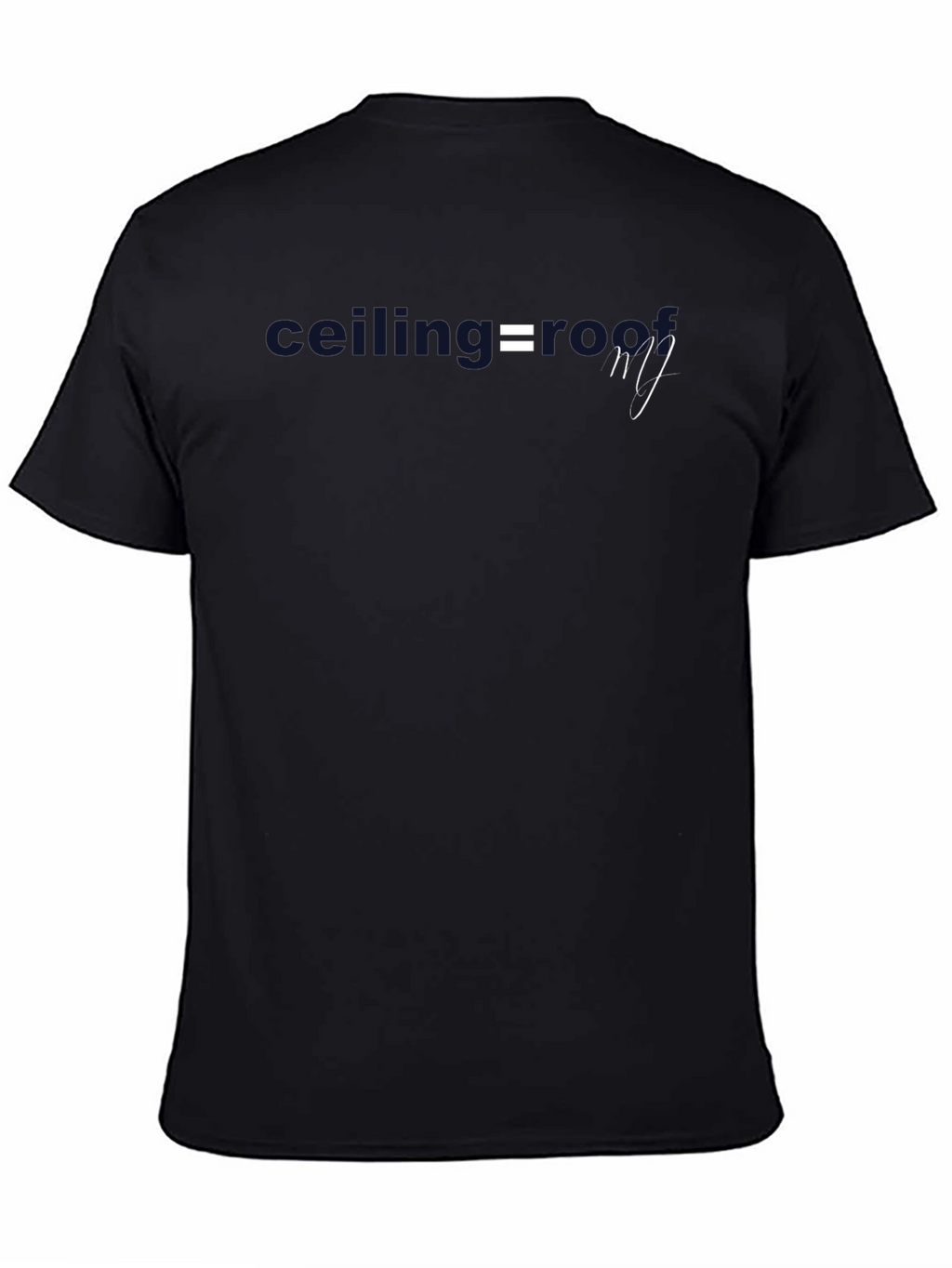 Ceiling = Roof Graphic Tee - Stylish Comfort