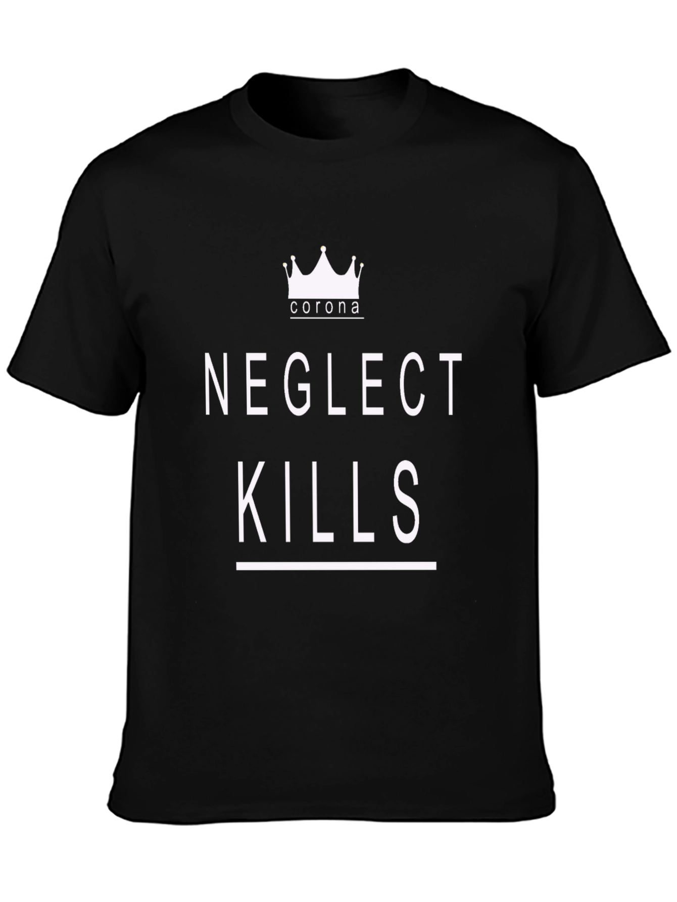 Neglect Kills Corona Graphic T-Shirt