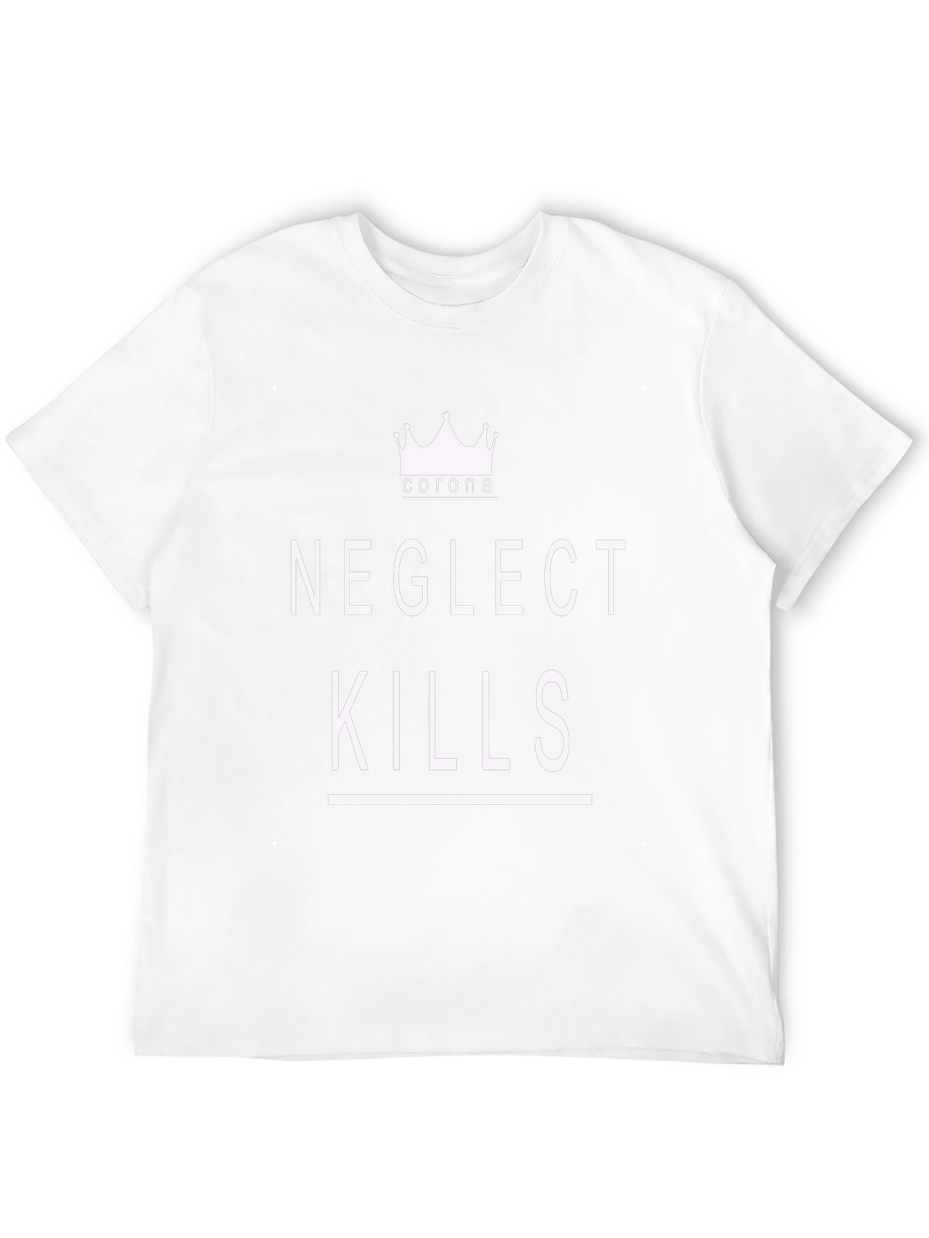 Neglect Kills Corona Graphic T-Shirt