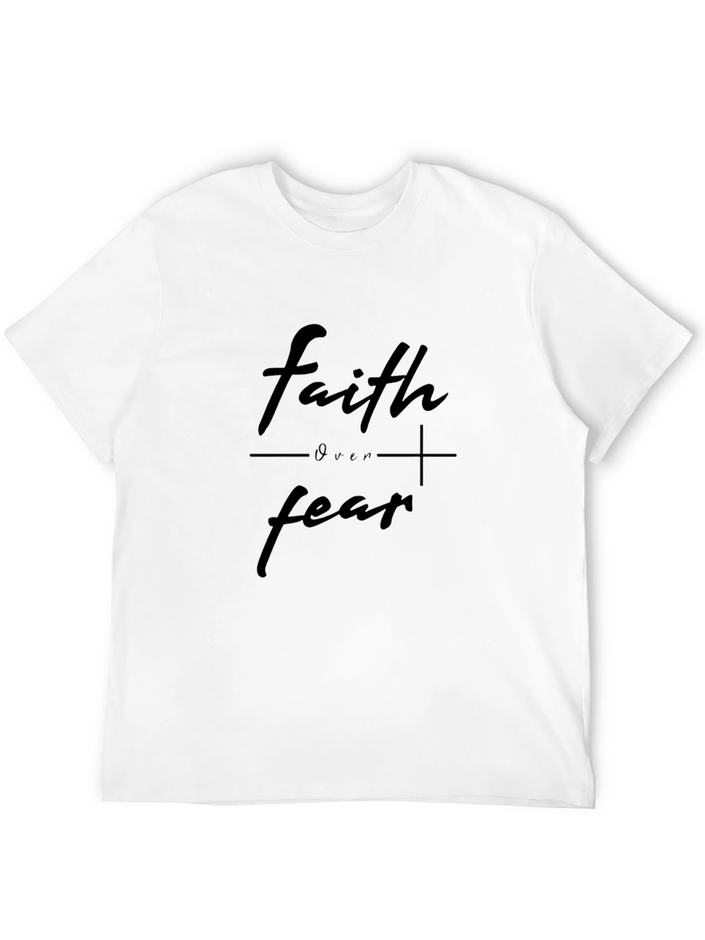 Faith Over Fear Black T-Shirt