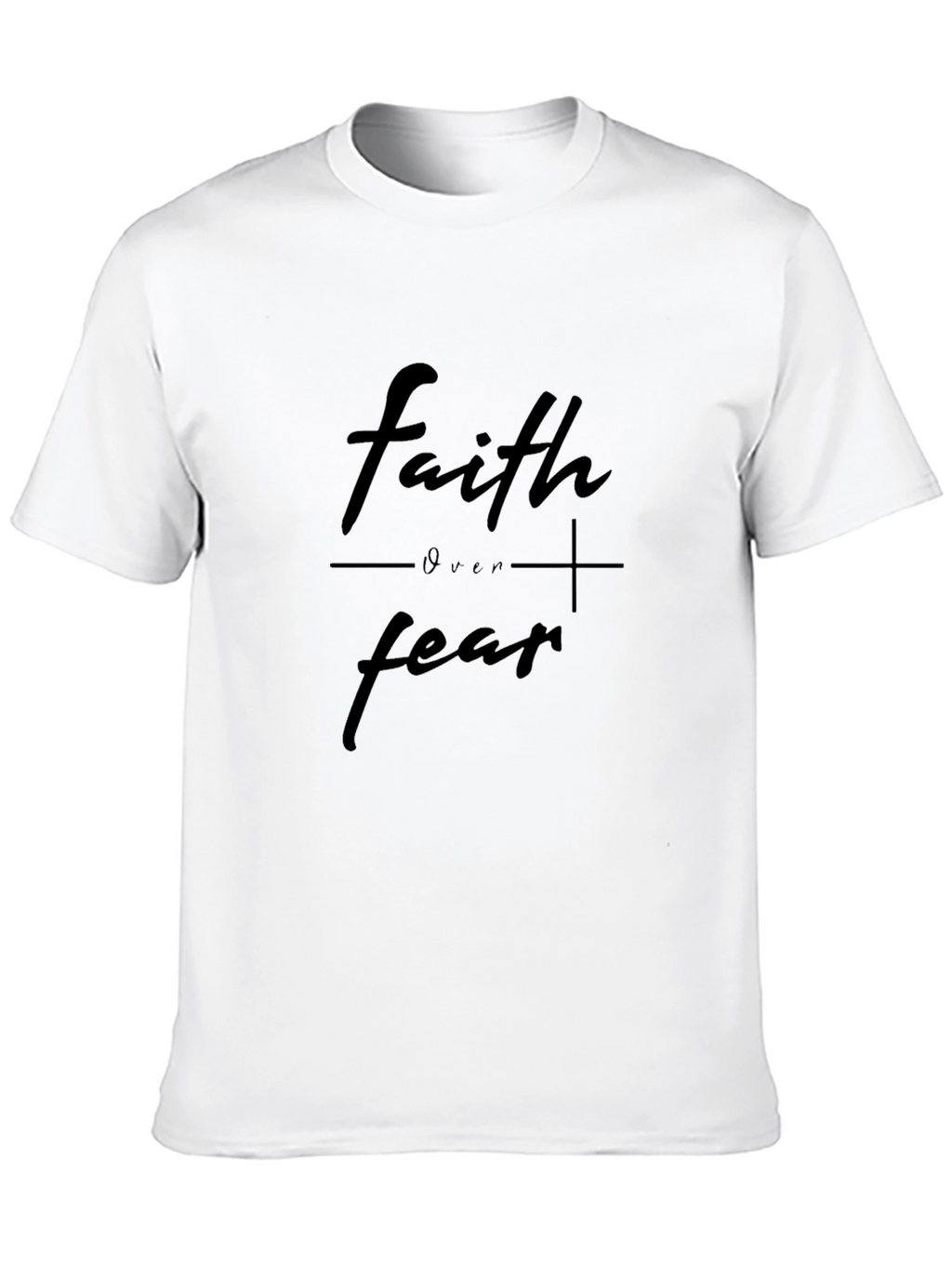 Faith Over Fear Black T-Shirt
