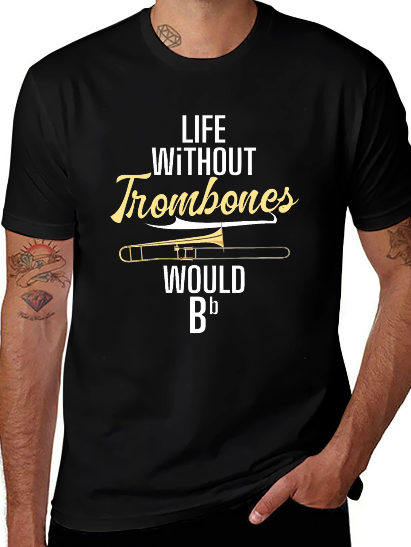 Life Without Trombones T-Shirt - Musician Humor Tee