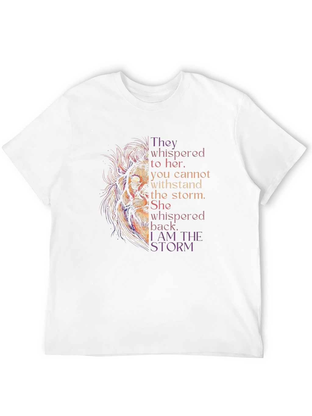 Lioness Power T-Shirt: I Am The Storm