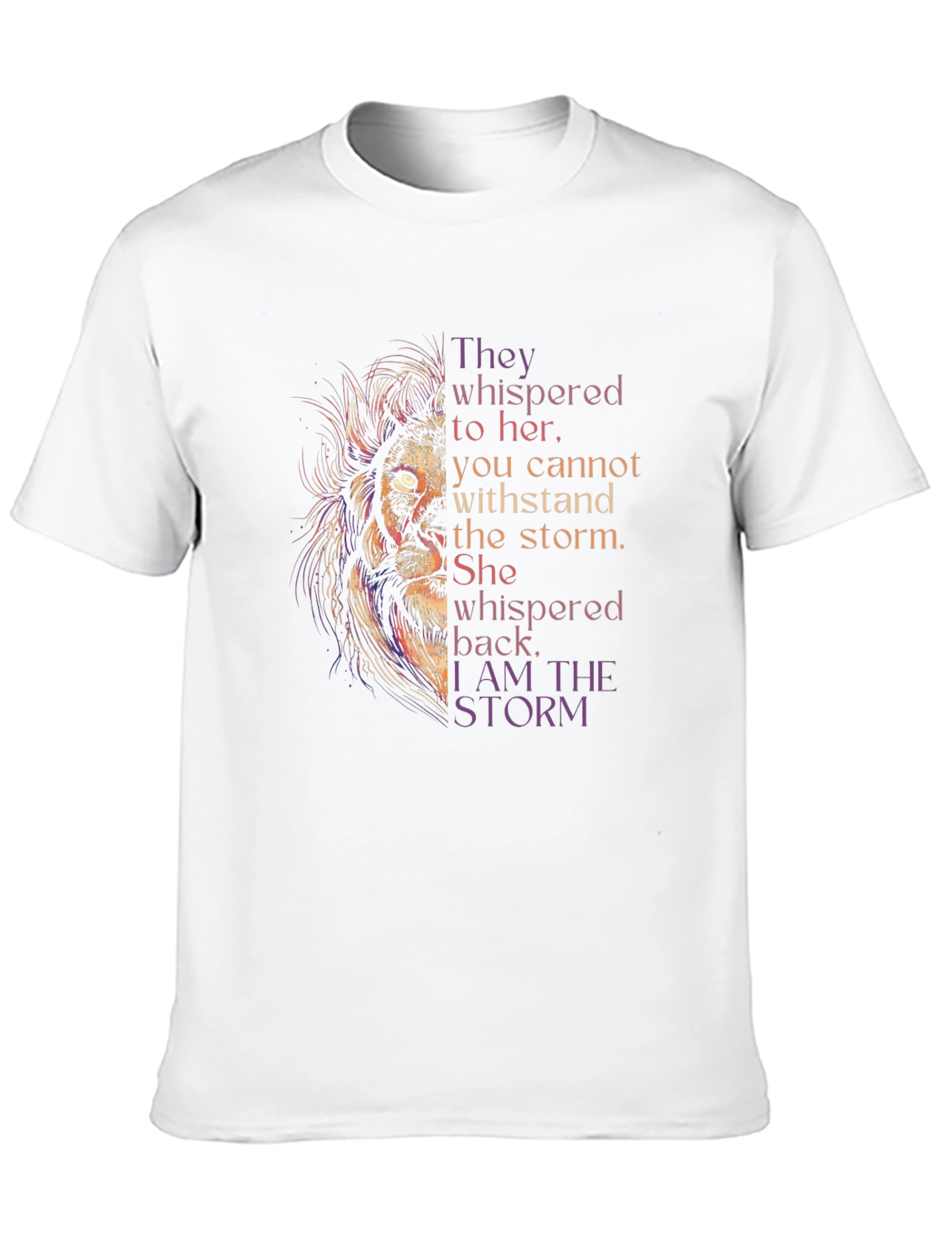Lioness Power T-Shirt: I Am The Storm