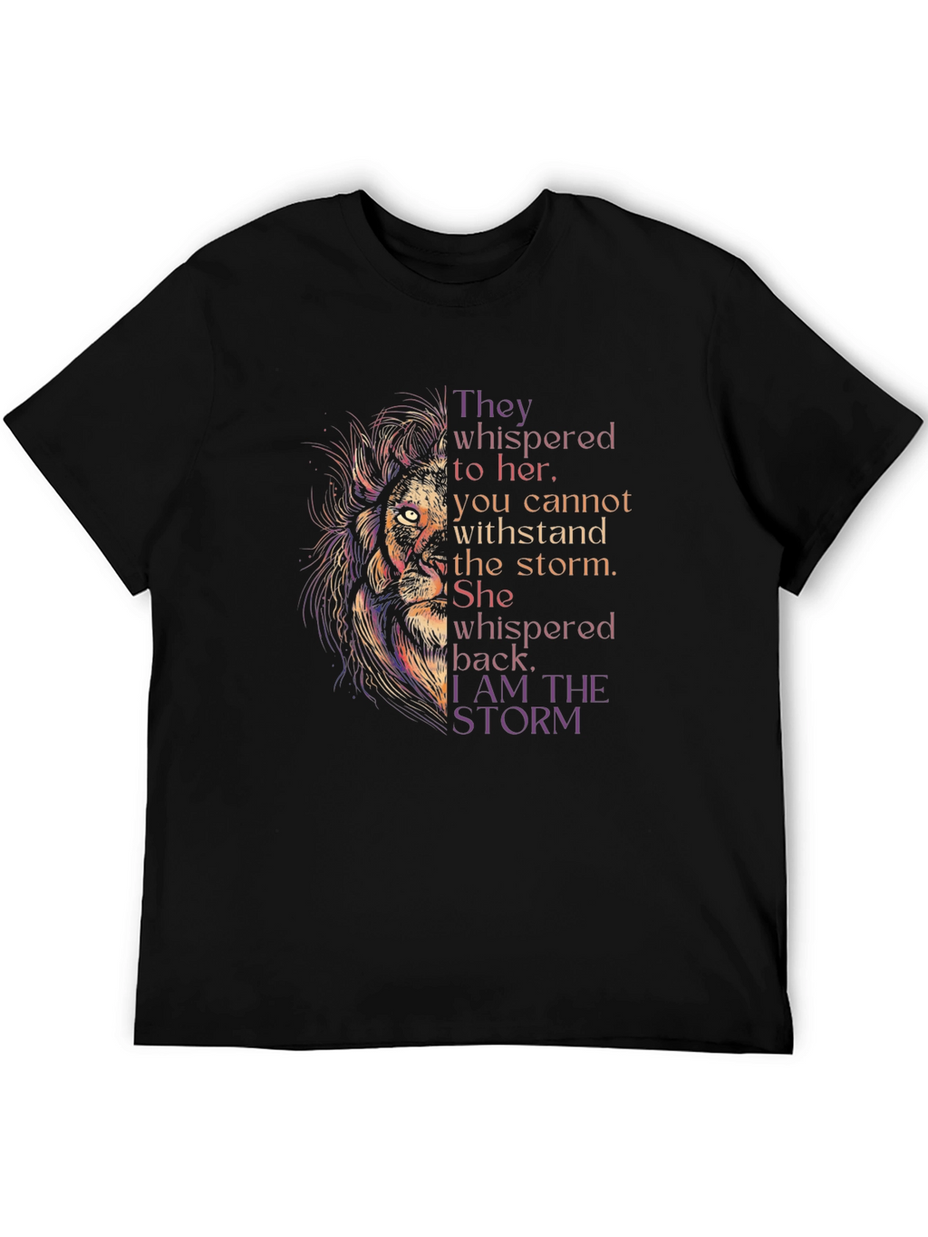 Lioness Power T-Shirt: I Am The Storm