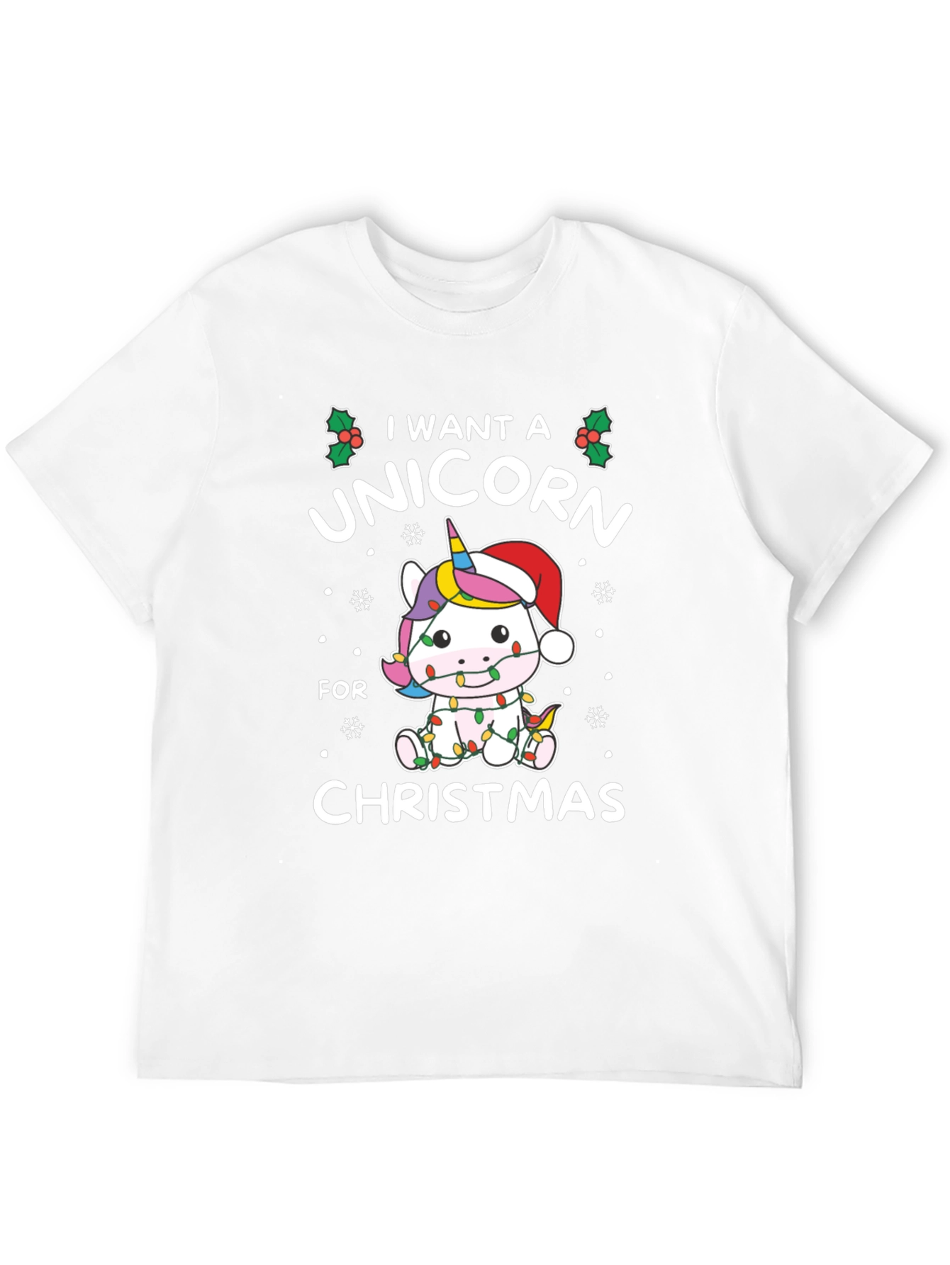 Unicorn Christmas T-Shirt: I Want a Unicorn!