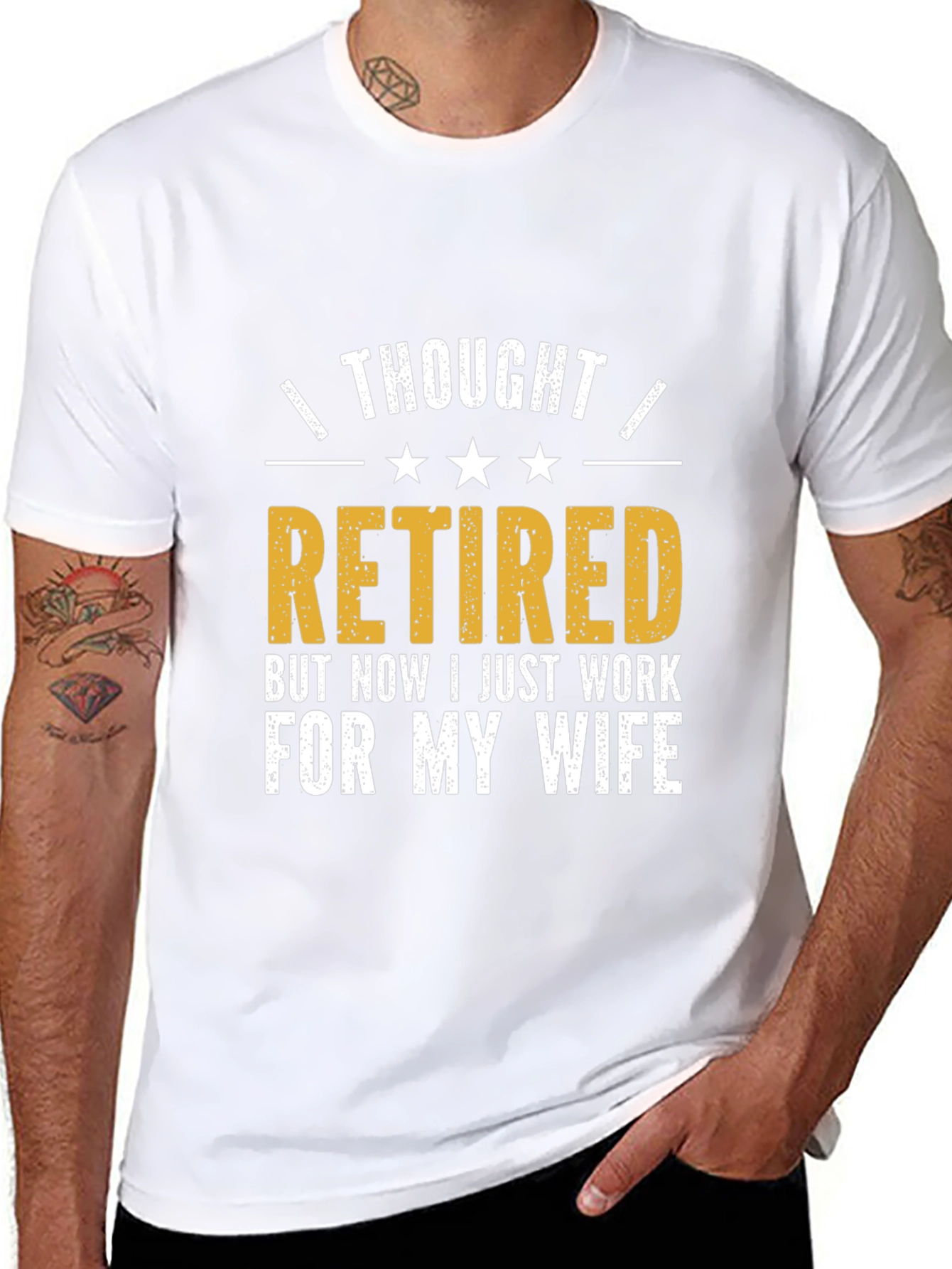 Retired? Funny Husband T-Shirt