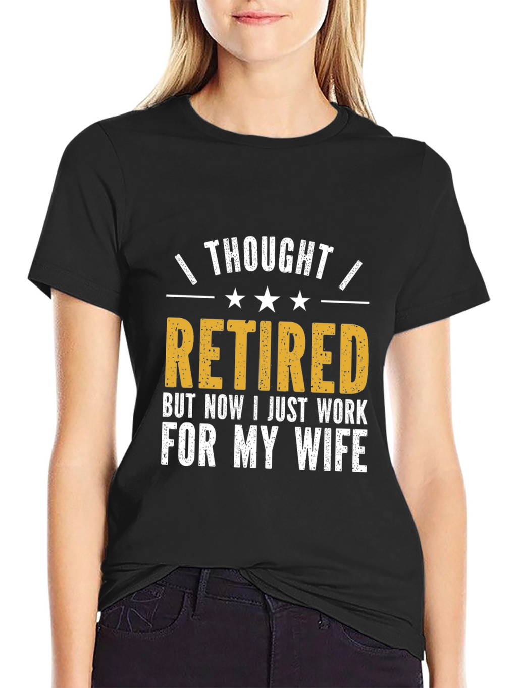 Retired? Funny Husband T-Shirt