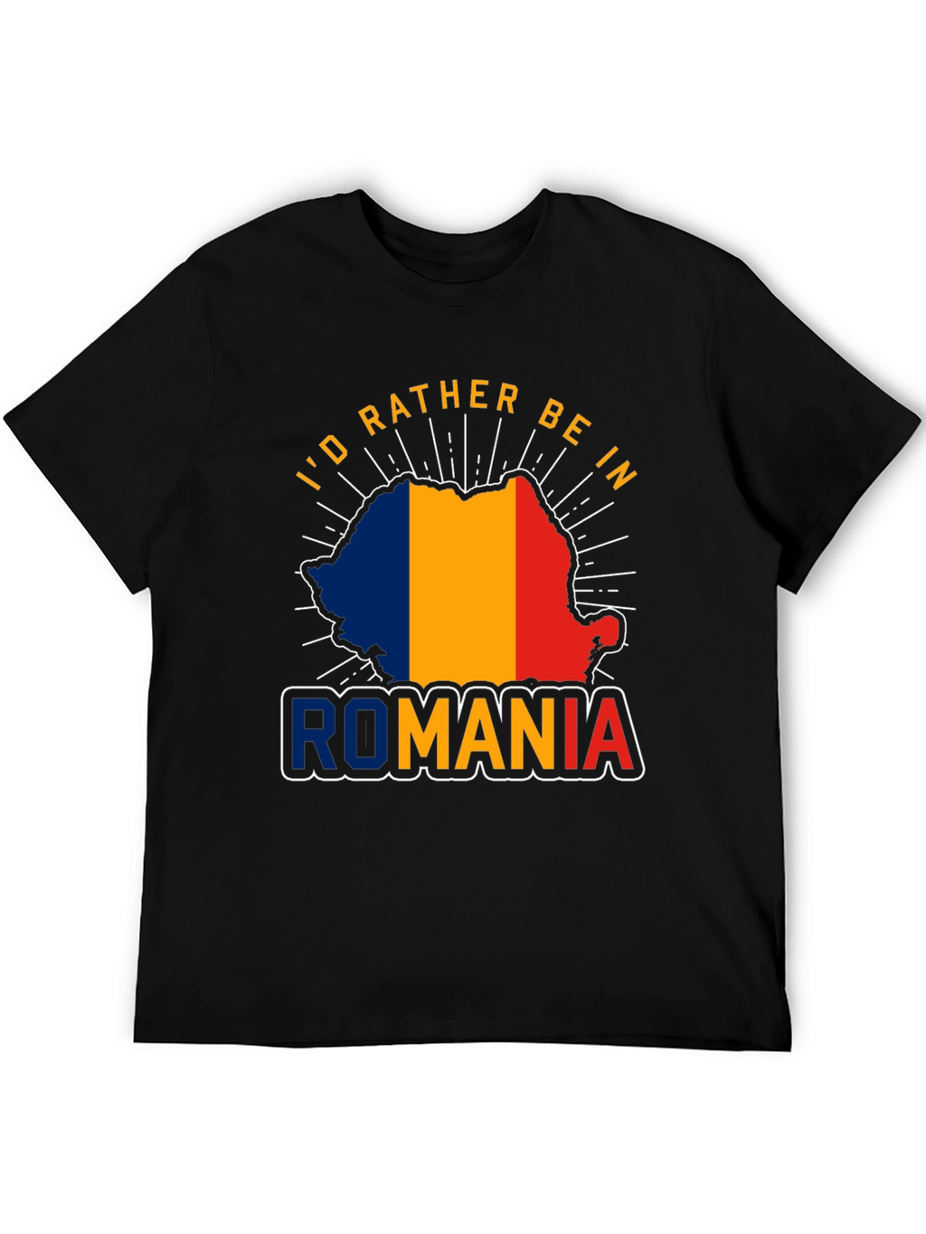 Romania Pride T-Shirt - Id Rather Be In Romania