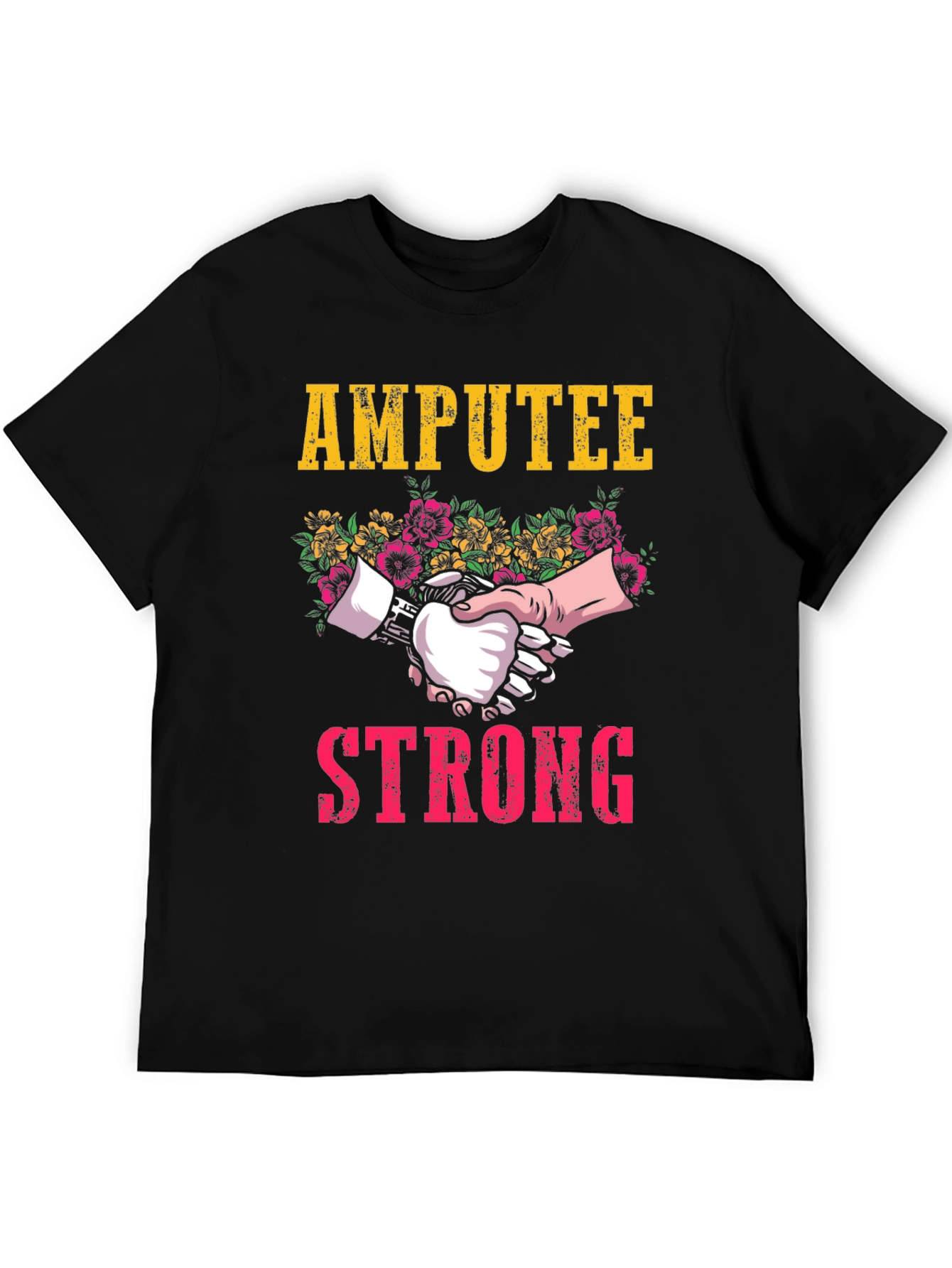 Amputee Strong T-Shirt