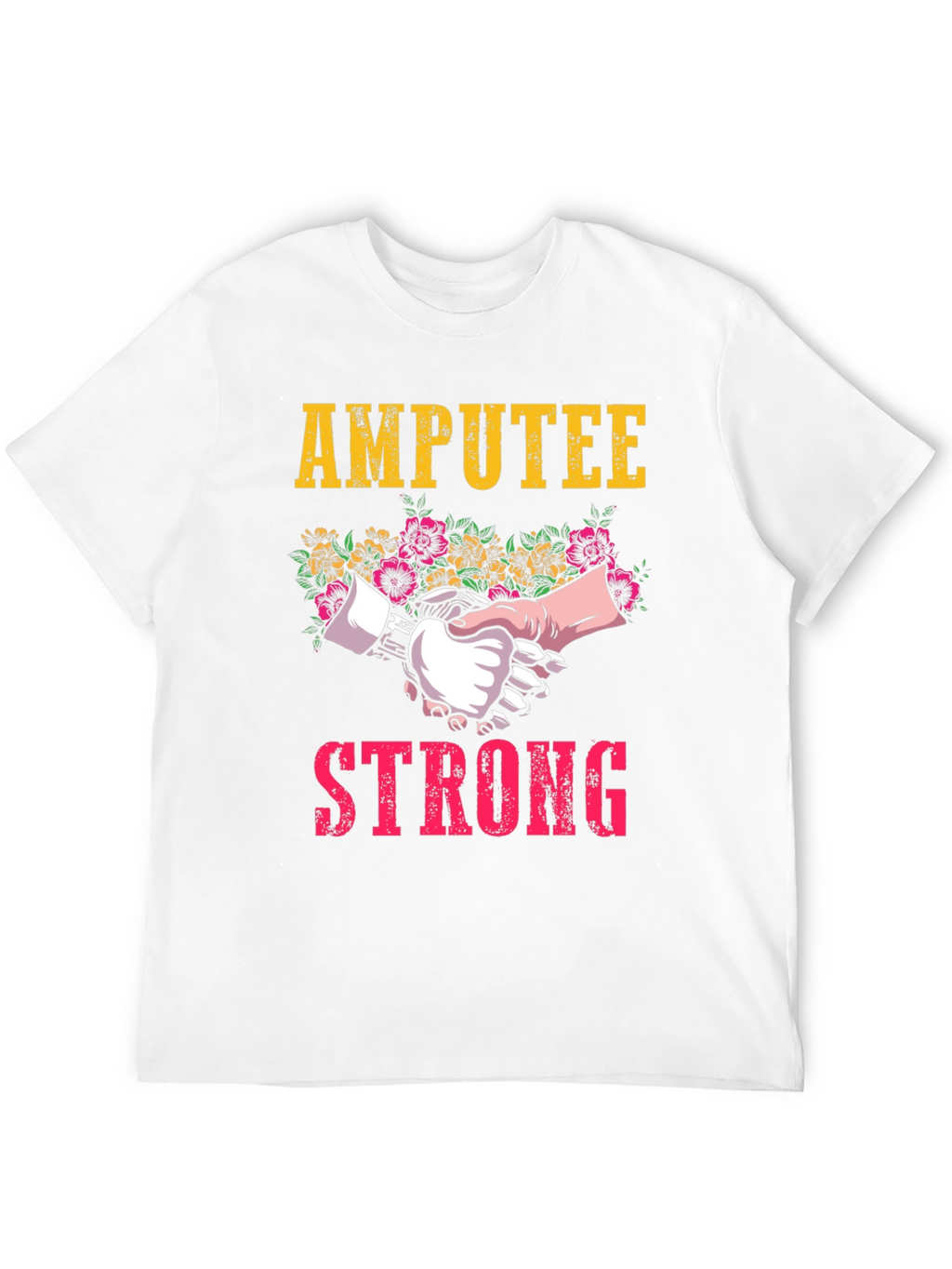 Amputee Strong T-Shirt