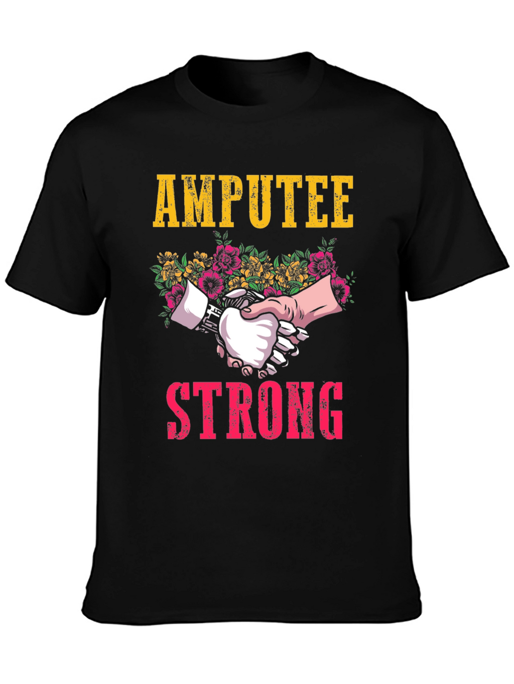 Amputee Strong T-Shirt