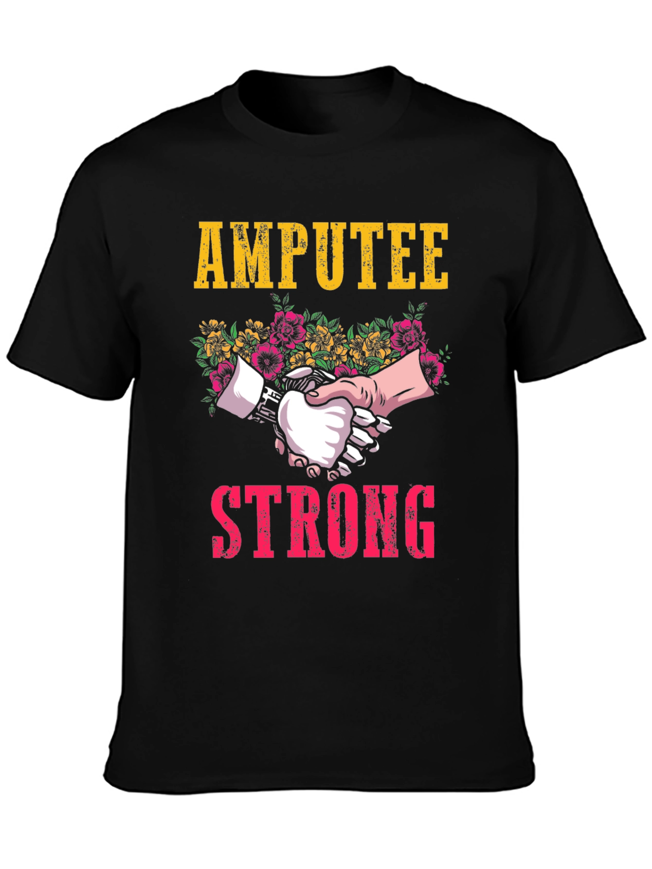 Amputee Strong T-Shirt