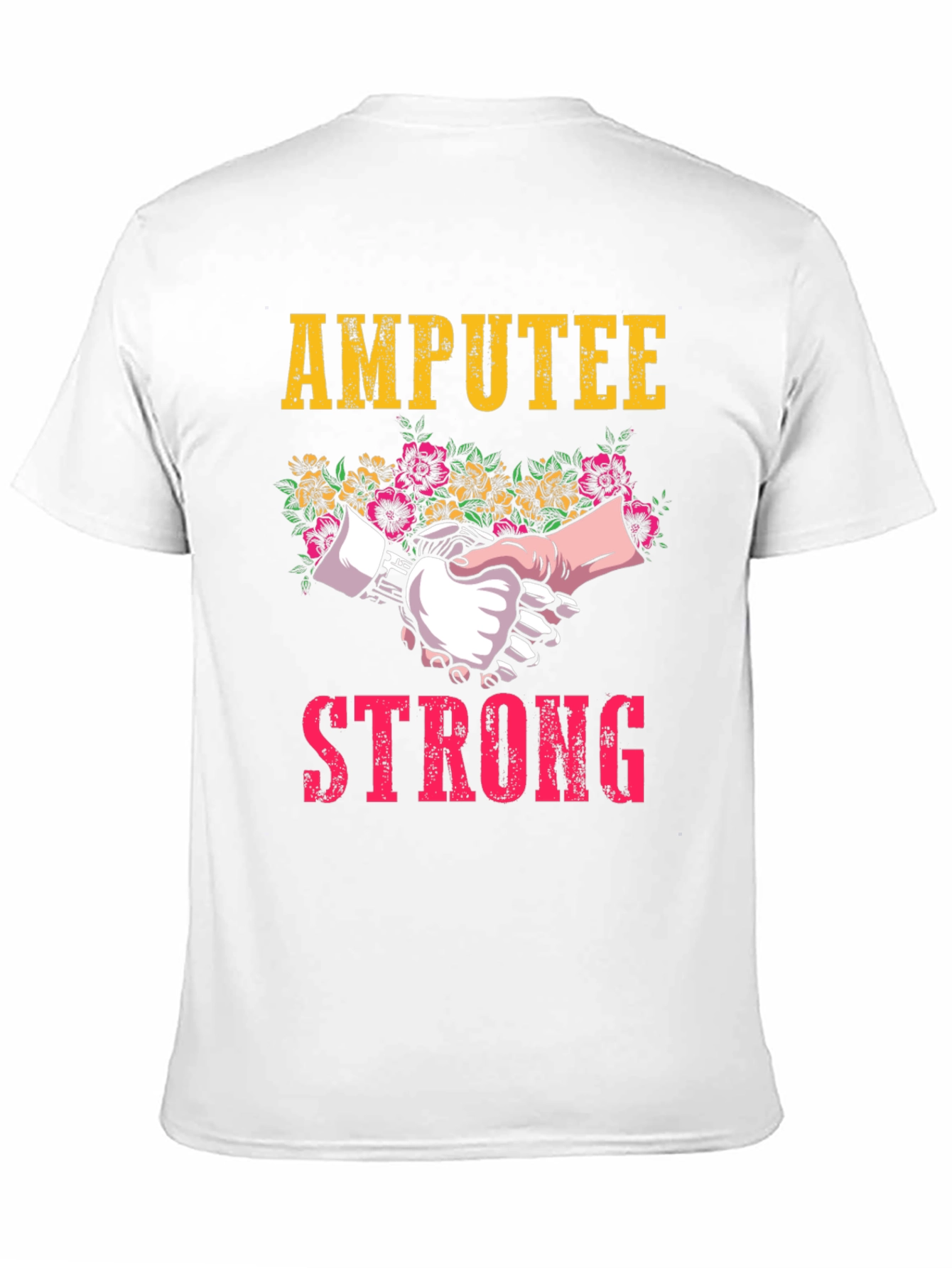 Amputee Strong T-Shirt