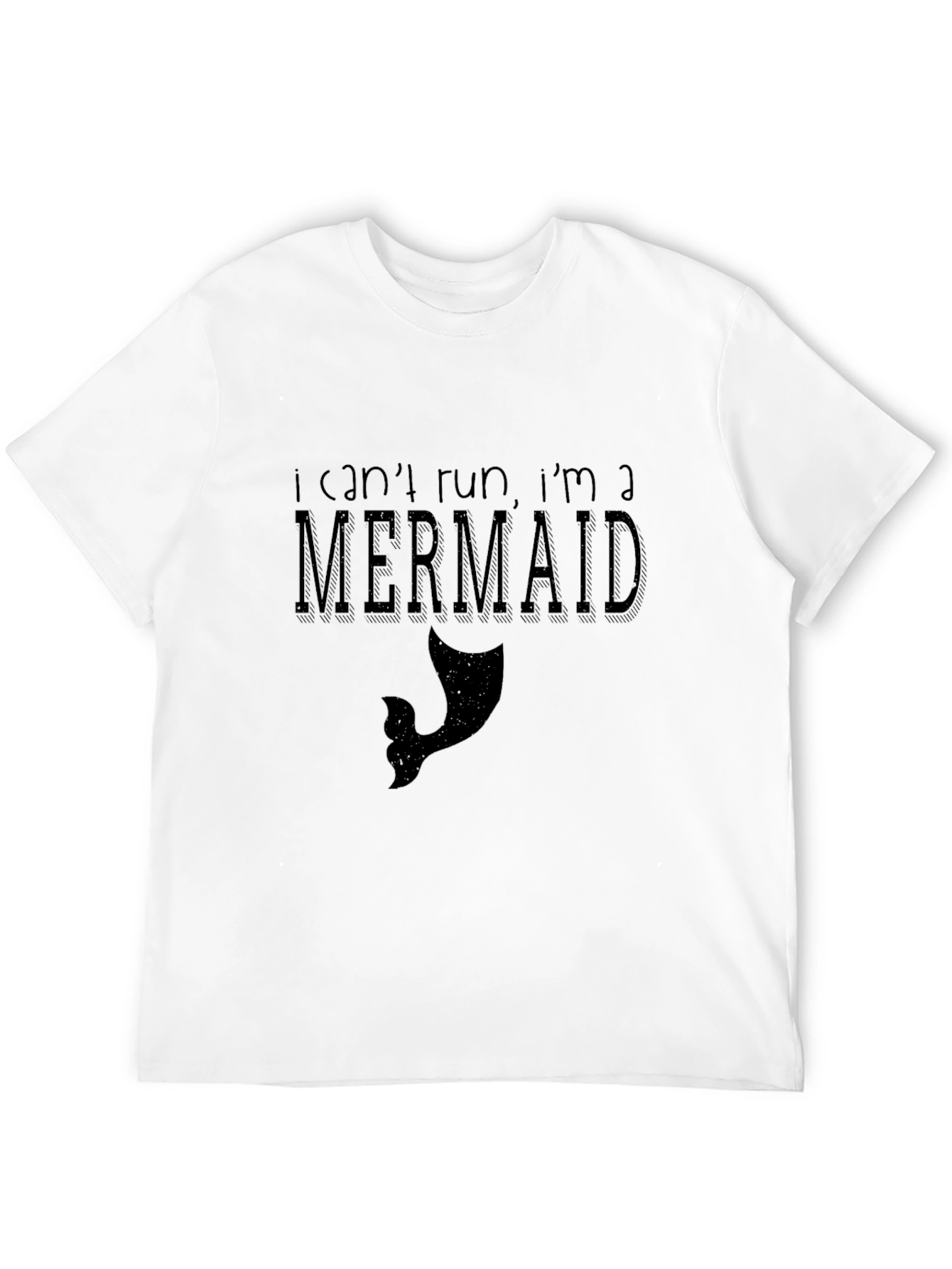 Funny Mermaid T-Shirt - I Cant Run Graphic Tee