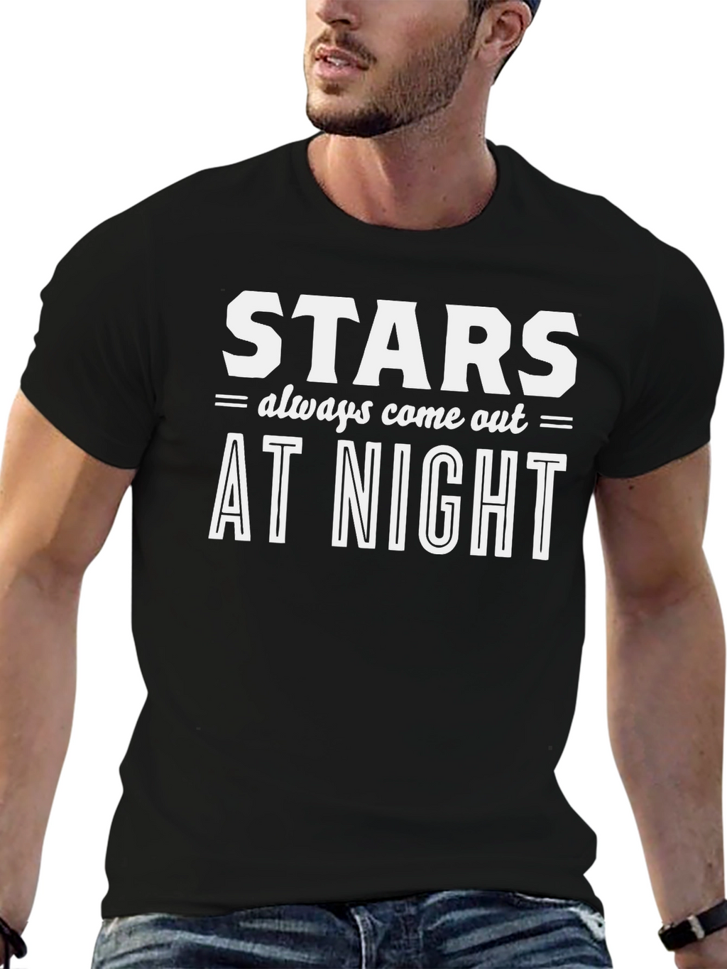 Stars Always Come Out at Night T-Shirt