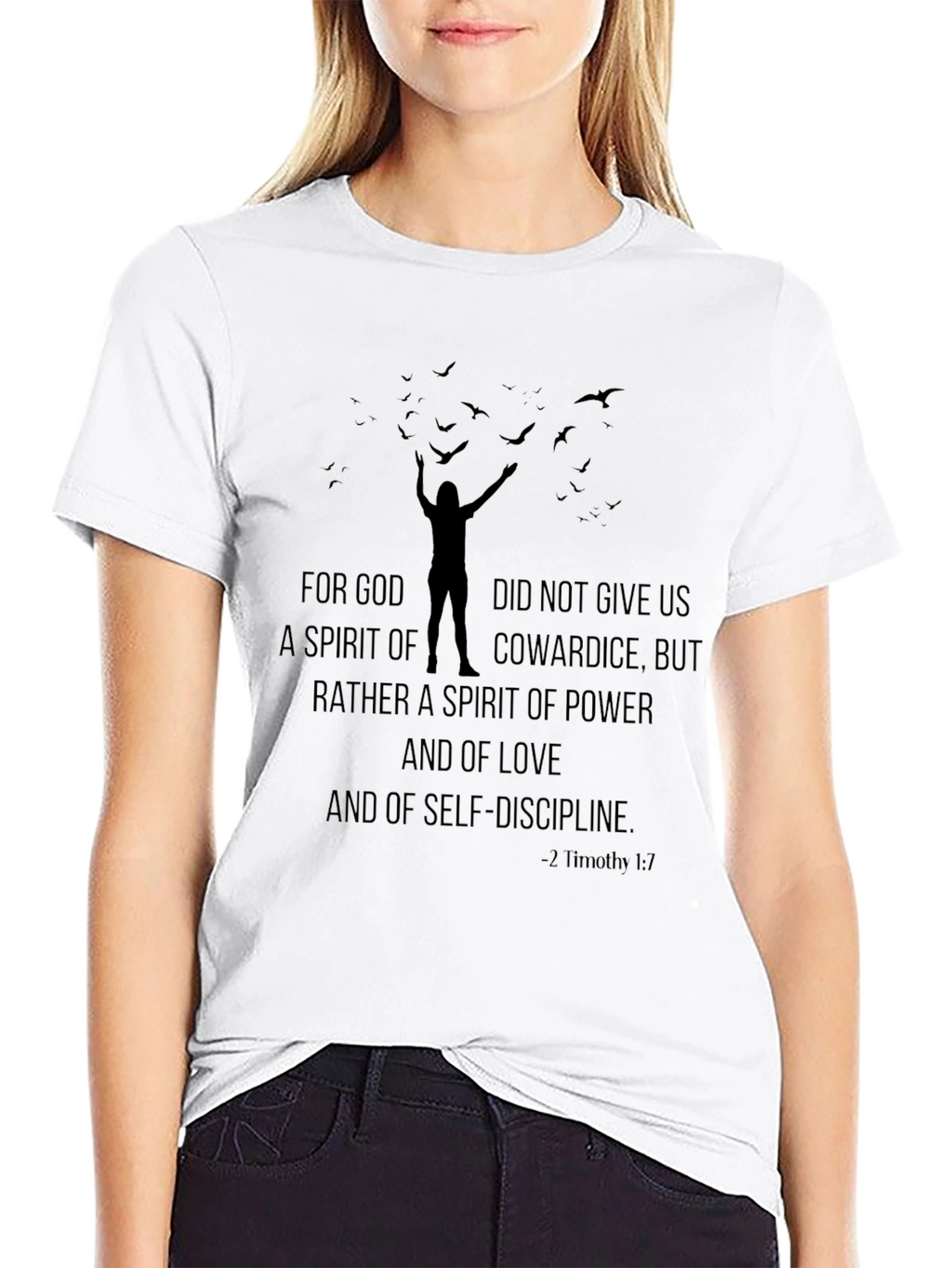 Motivational T-Shirt: 2 Timothy 1:7 Power Love Self-Discipline