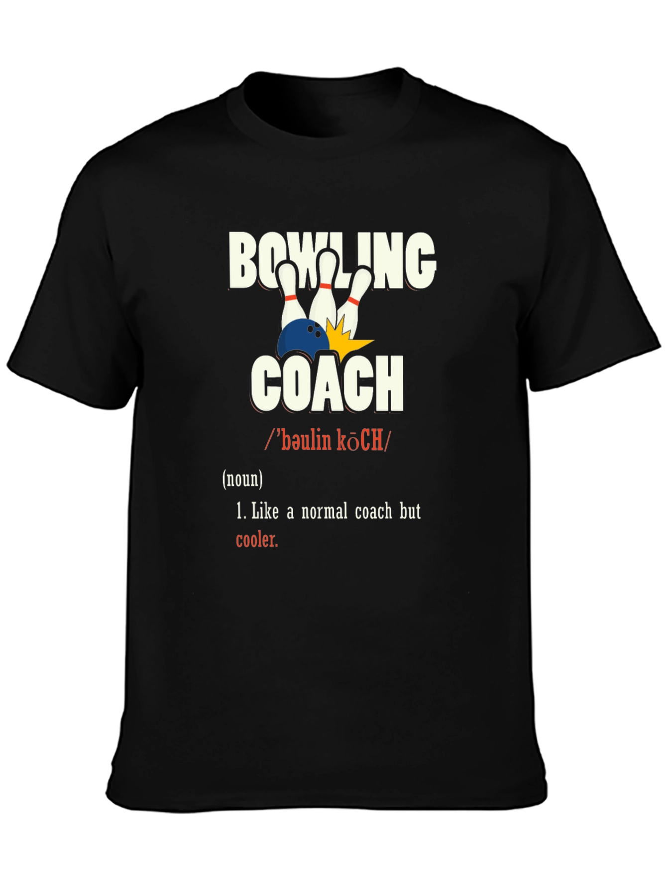 Bowling Coach Definition T-Shirt