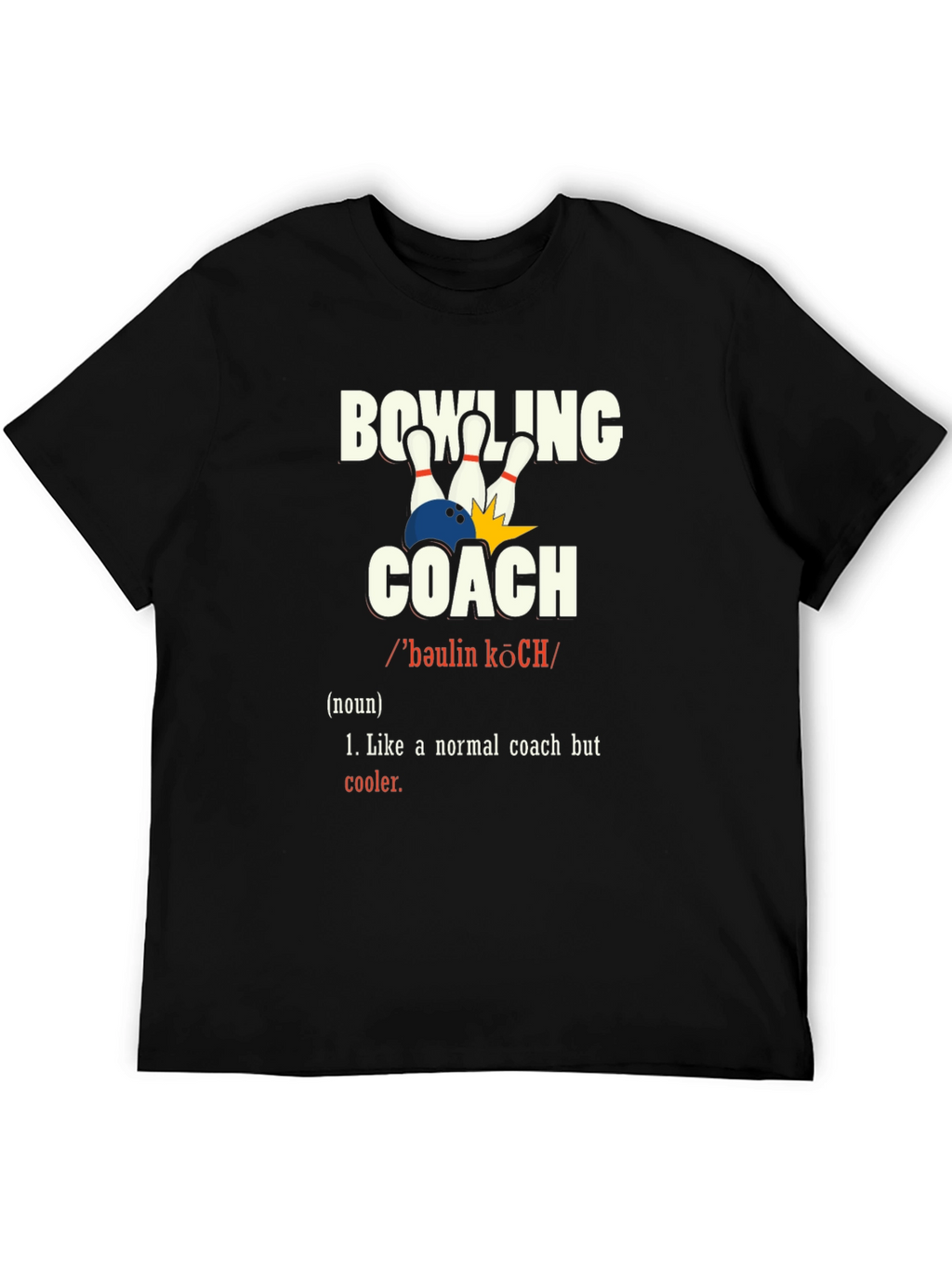 Bowling Coach Definition T-Shirt