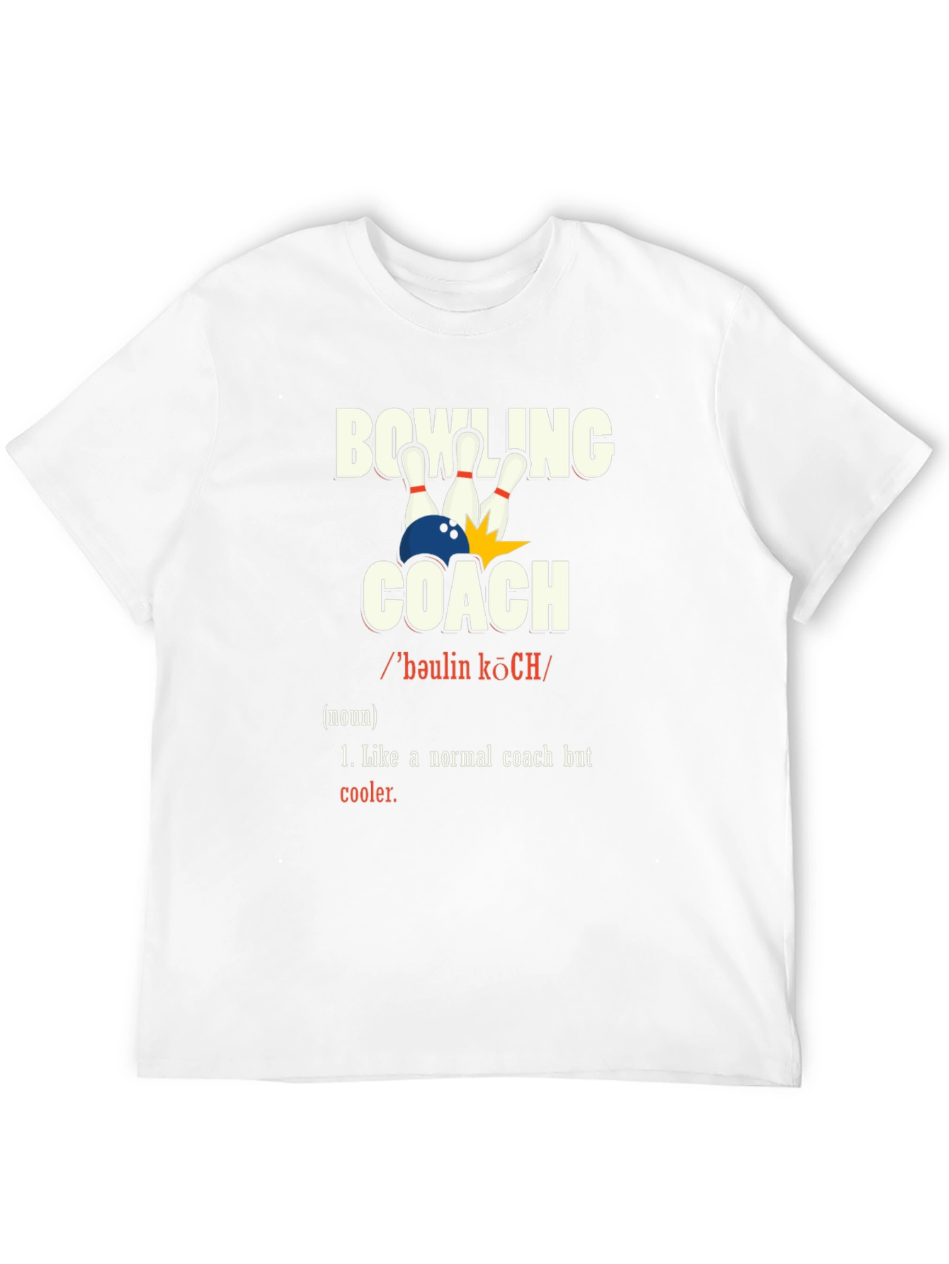 Bowling Coach Definition T-Shirt