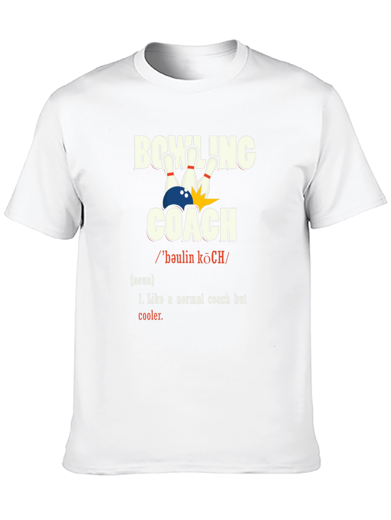 Bowling Coach Definition T-Shirt