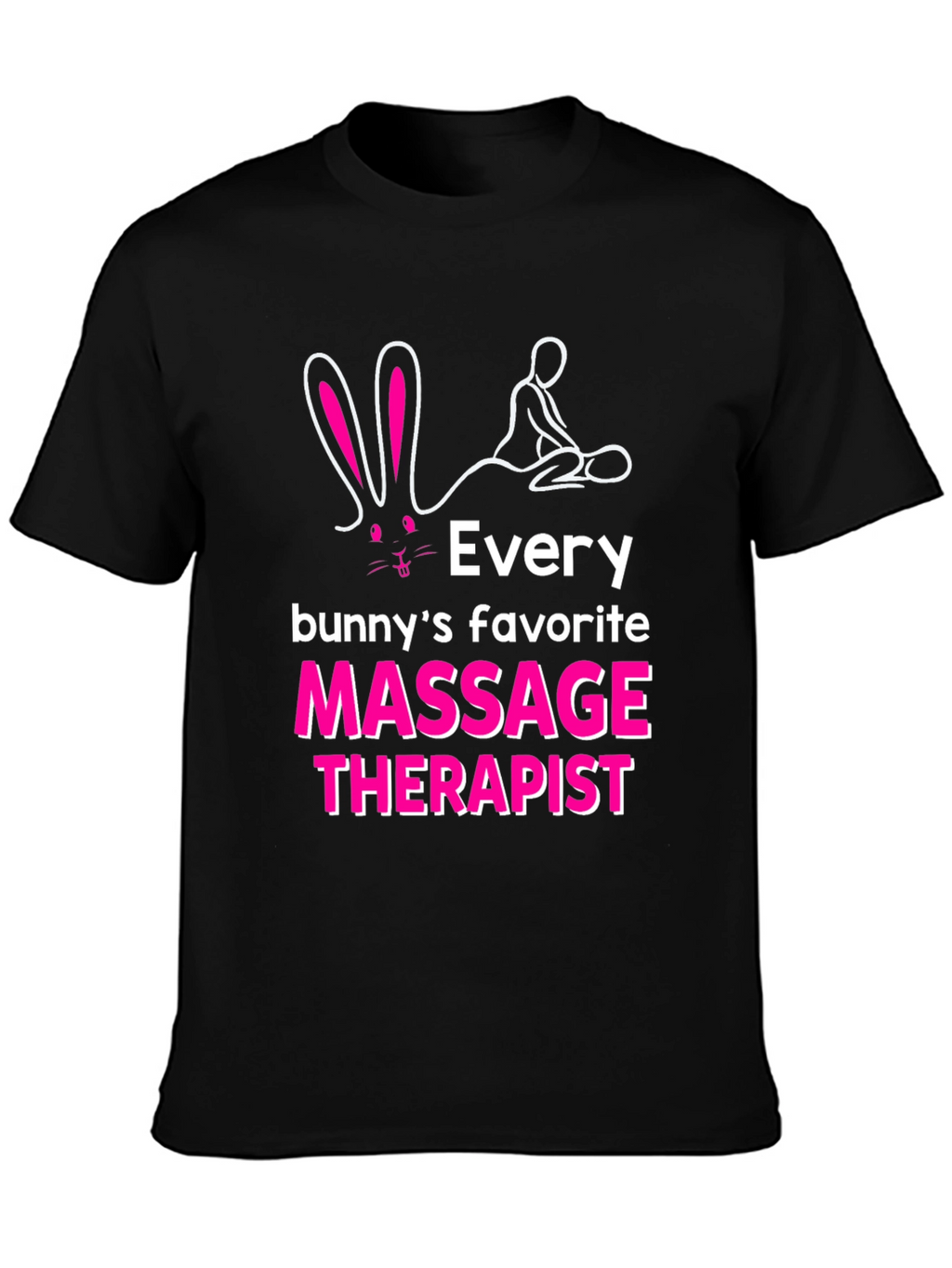 Bunnys Favorite Massage Therapist Graphic Tee