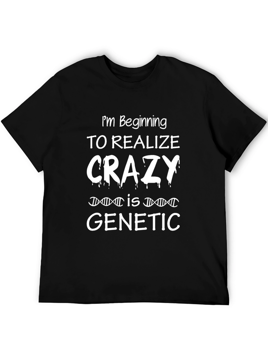 Funny Crazy Genetic Black Graphic Tee T-Shirt