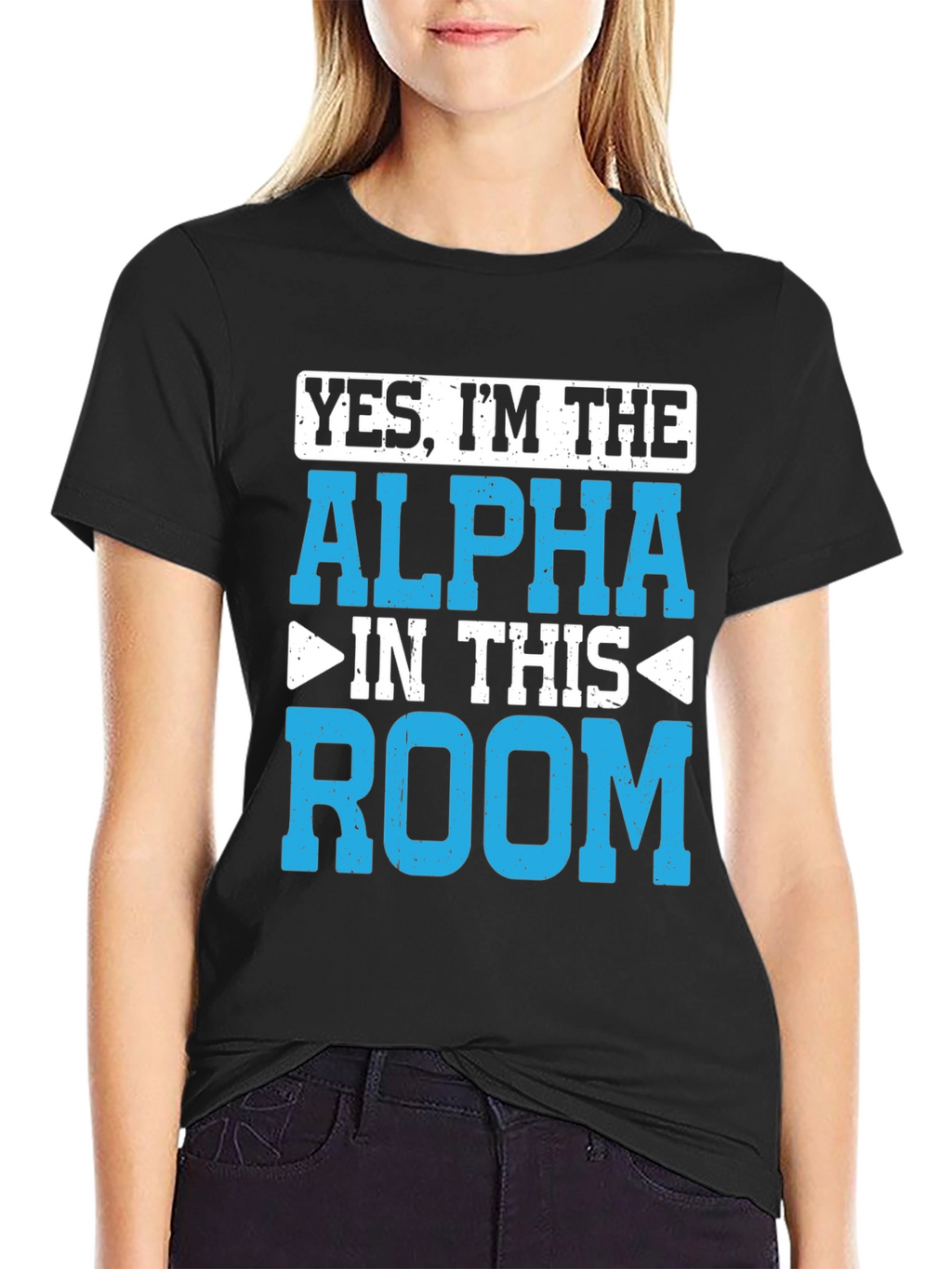 Yes Im the Alpha in This Room T-Shirt
