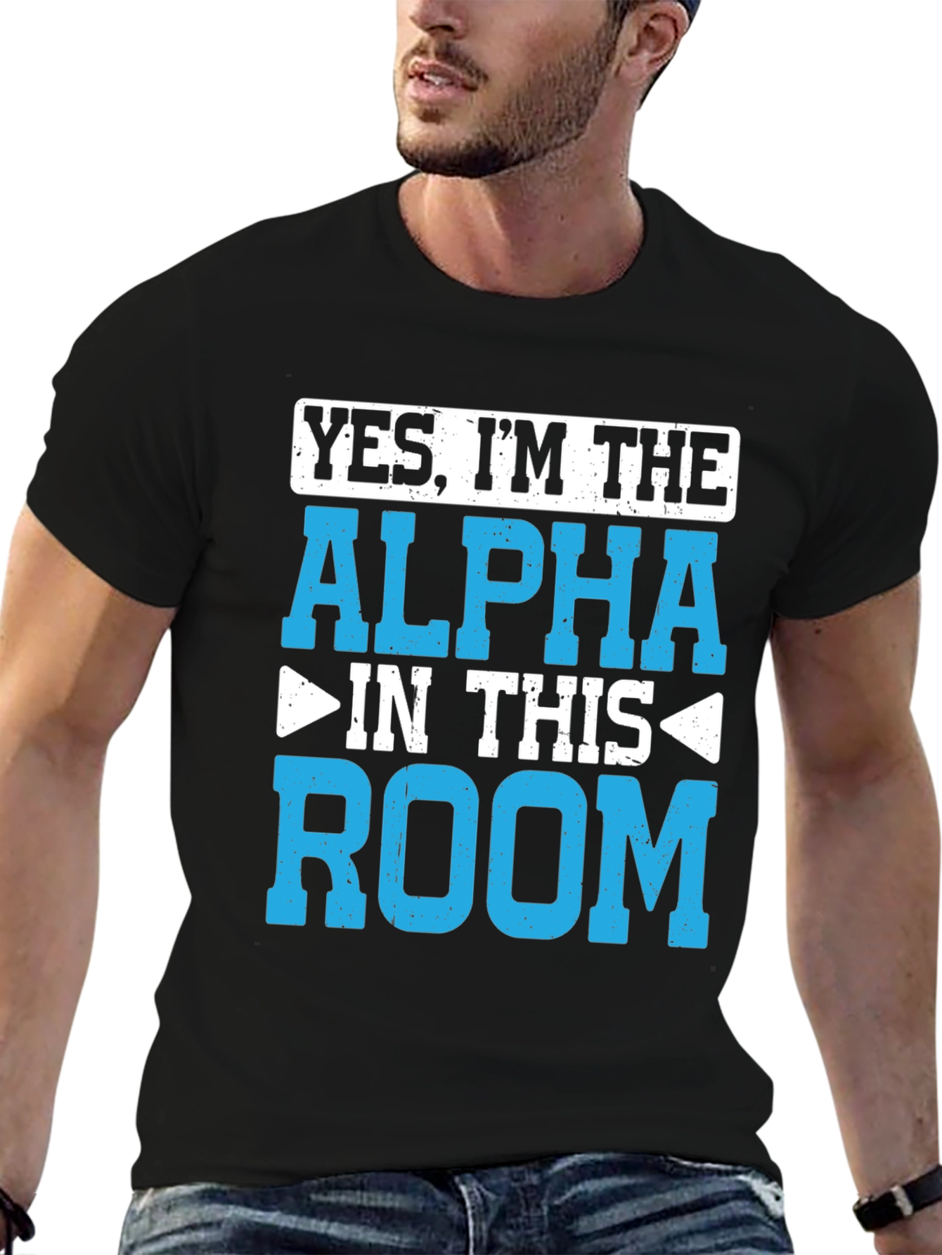 Yes Im the Alpha in This Room T-Shirt