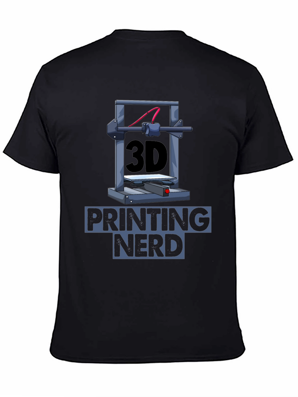 3D Printing Nerd Graphic T-Shirt - Black
