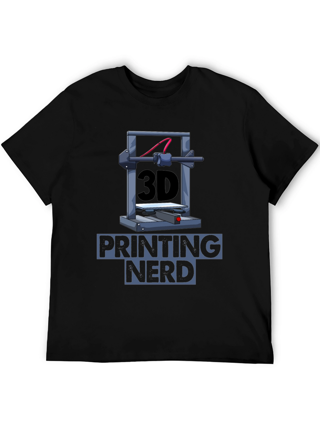 3D Printing Nerd Graphic T-Shirt - Black
