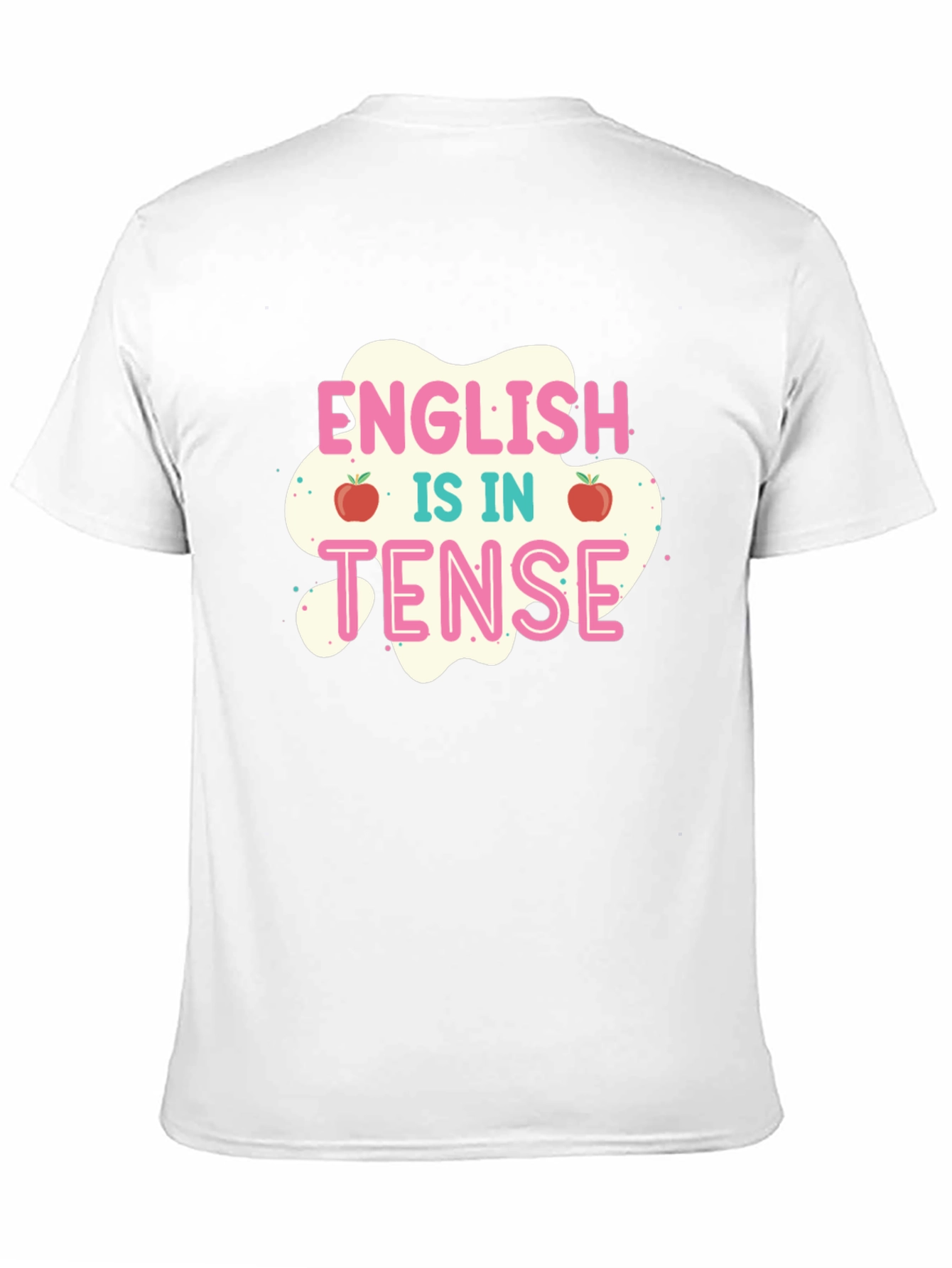 English is in Tense T-Shirt
