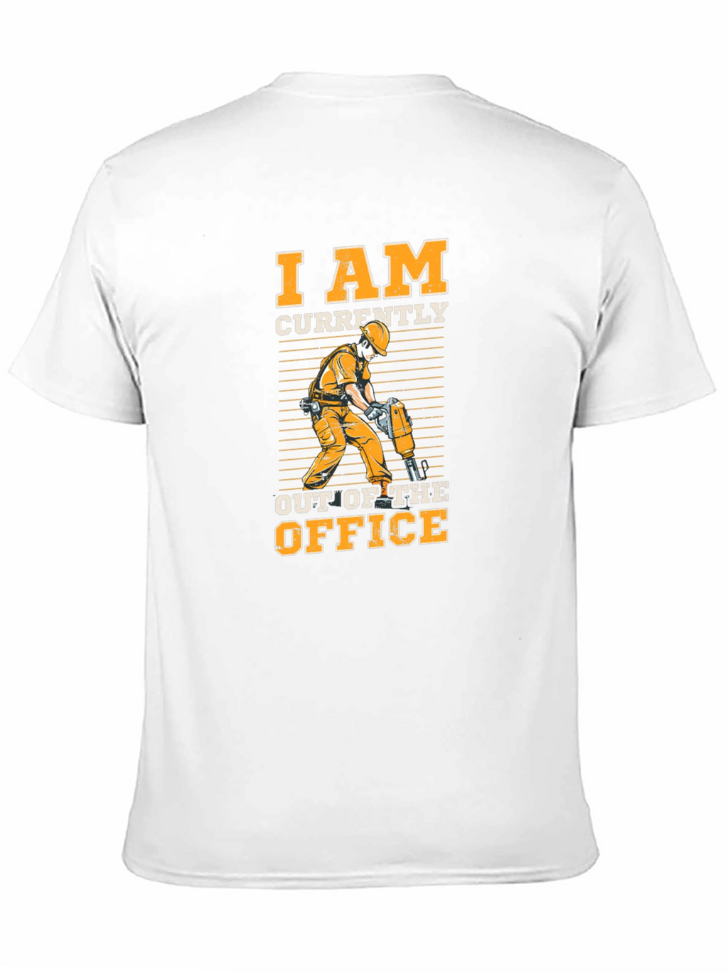 I Am Currently Out of the Office T-Shirt