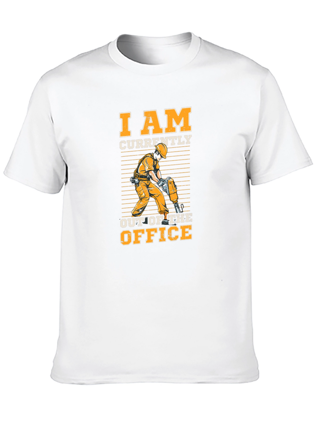 I Am Currently Out of the Office T-Shirt