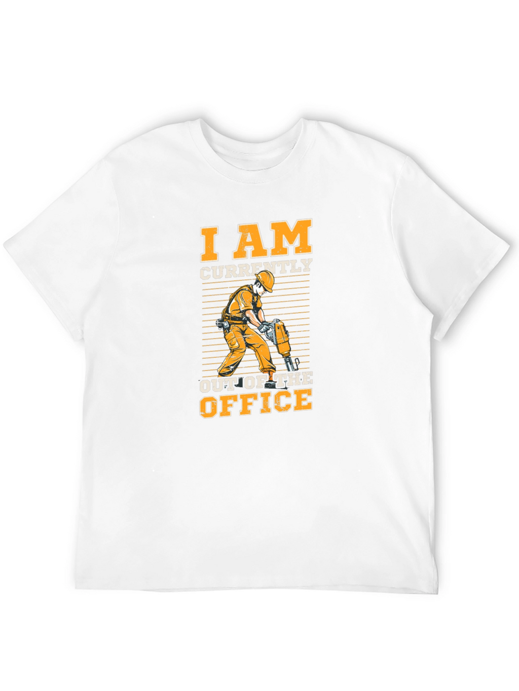 I Am Currently Out of the Office T-Shirt