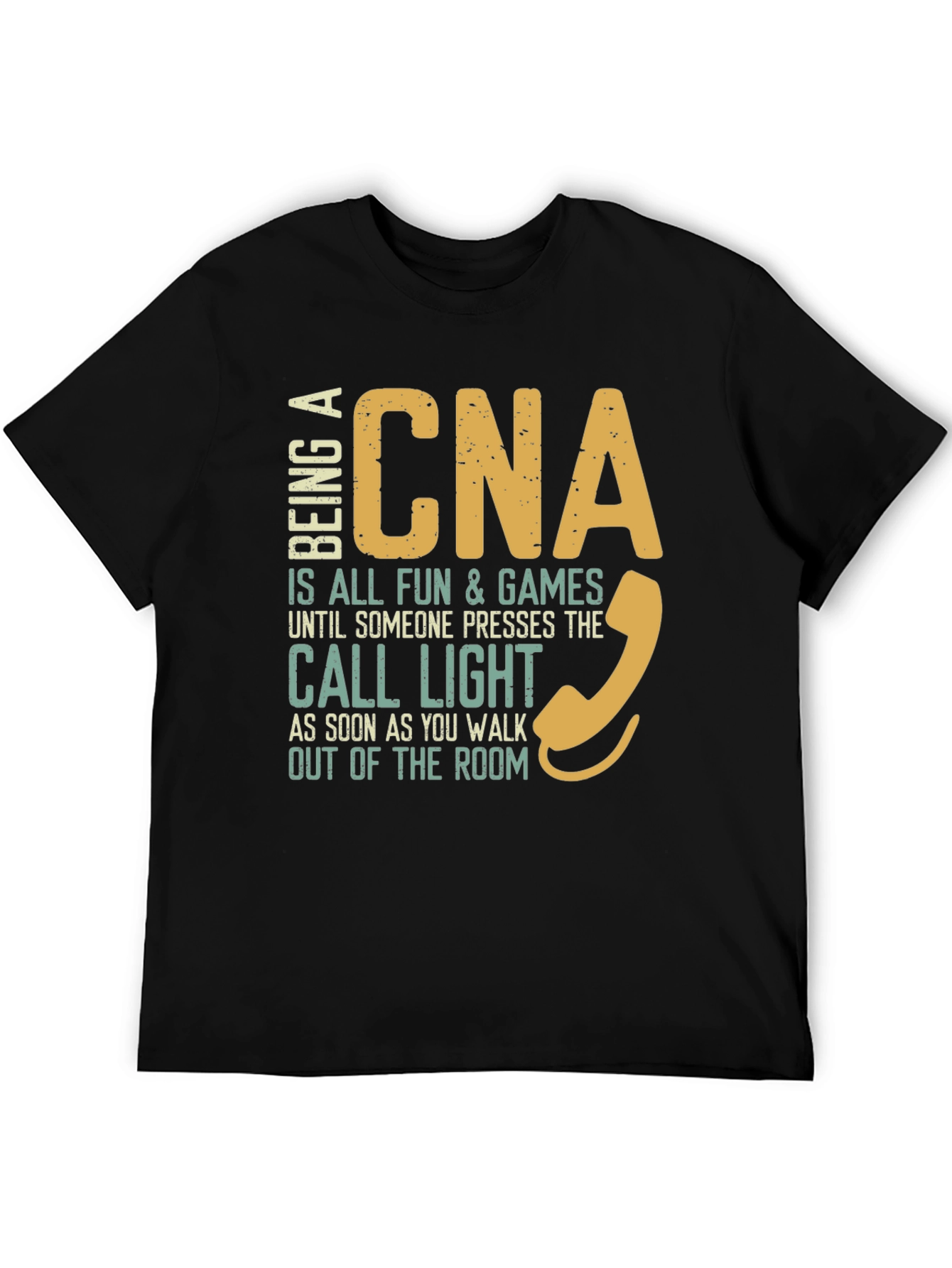 CNA Fun & Games T-Shirt Nurse Assistant Apparel