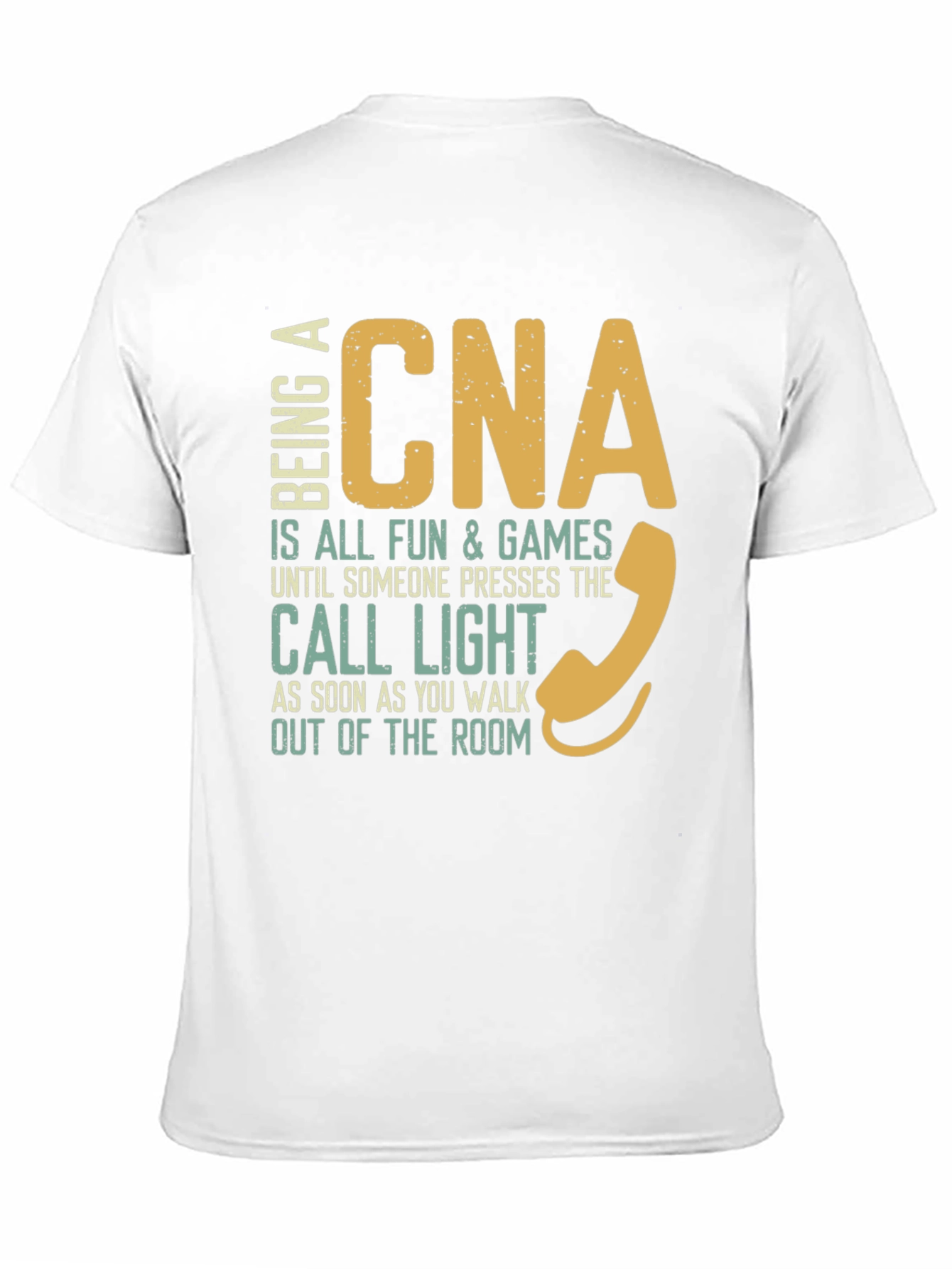 CNA Fun & Games T-Shirt Nurse Assistant Apparel
