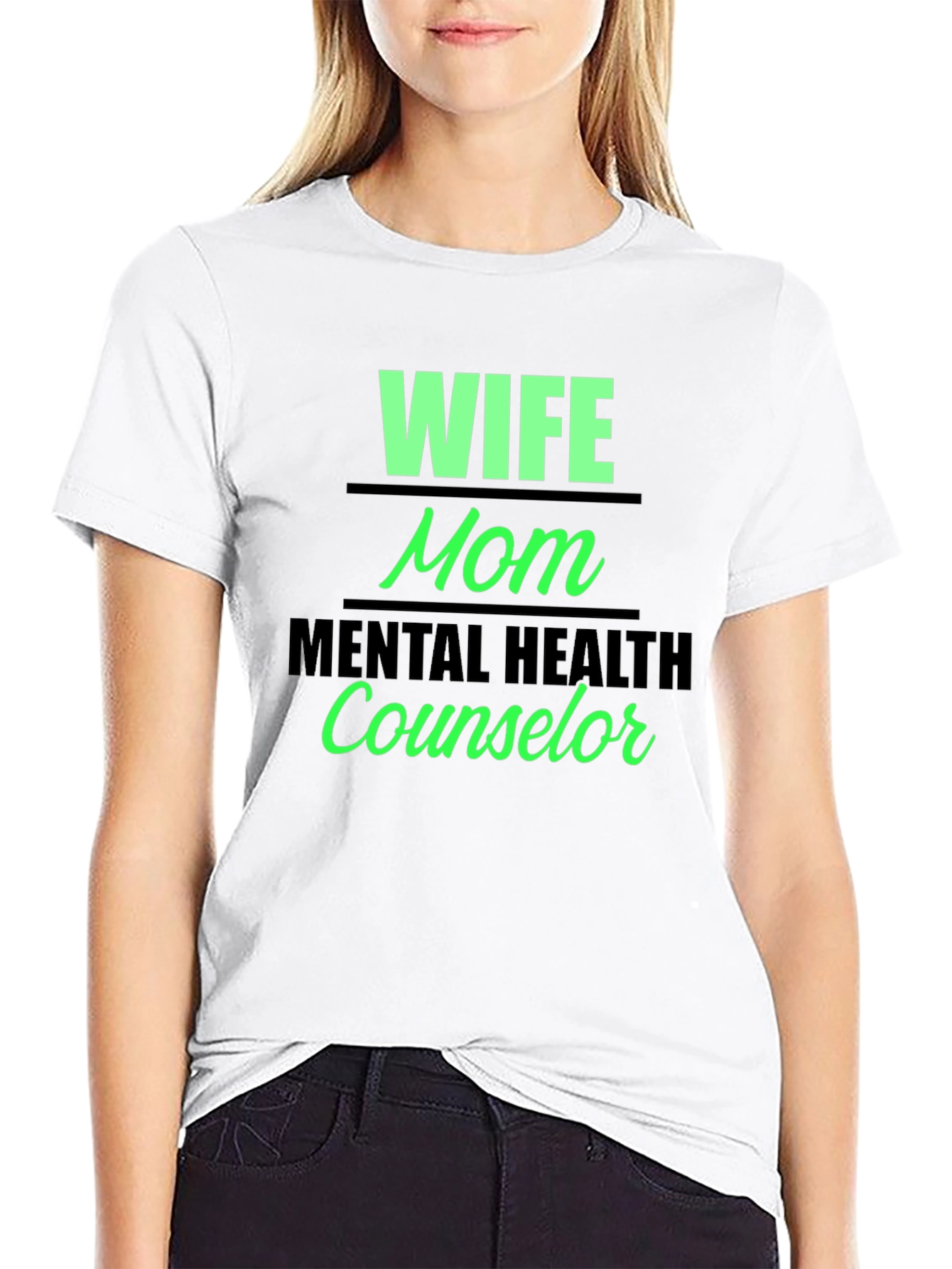 Wife Mom Mental Health Counselor Graphic Tee