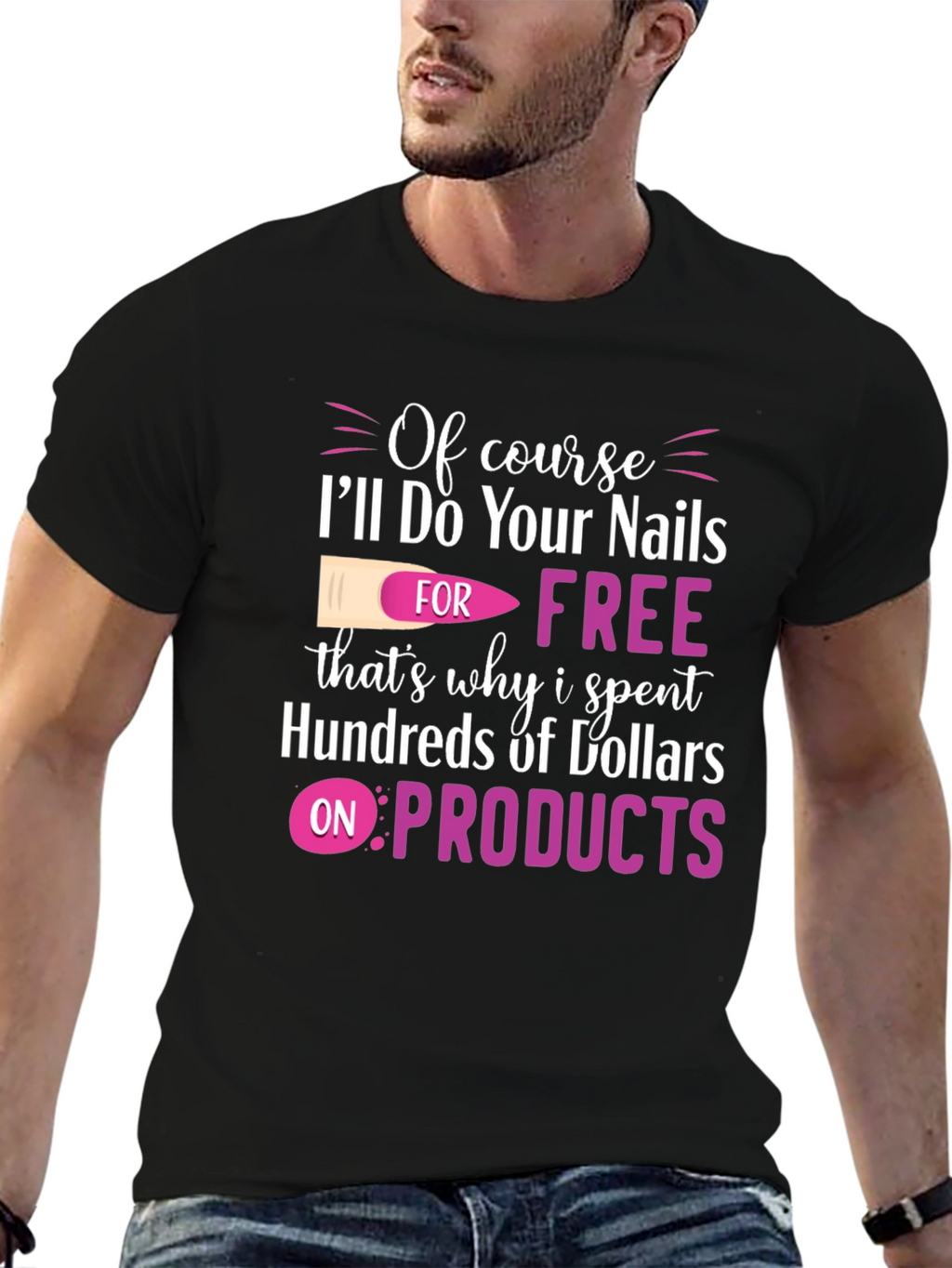 Funny Nail Technician T-Shirt - Free Nails