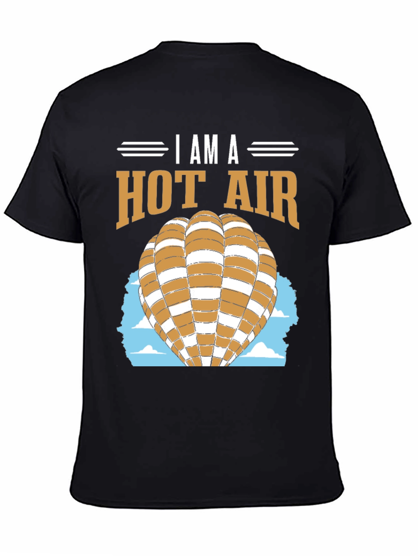 I am a Hot Air Balloon T-Shirt