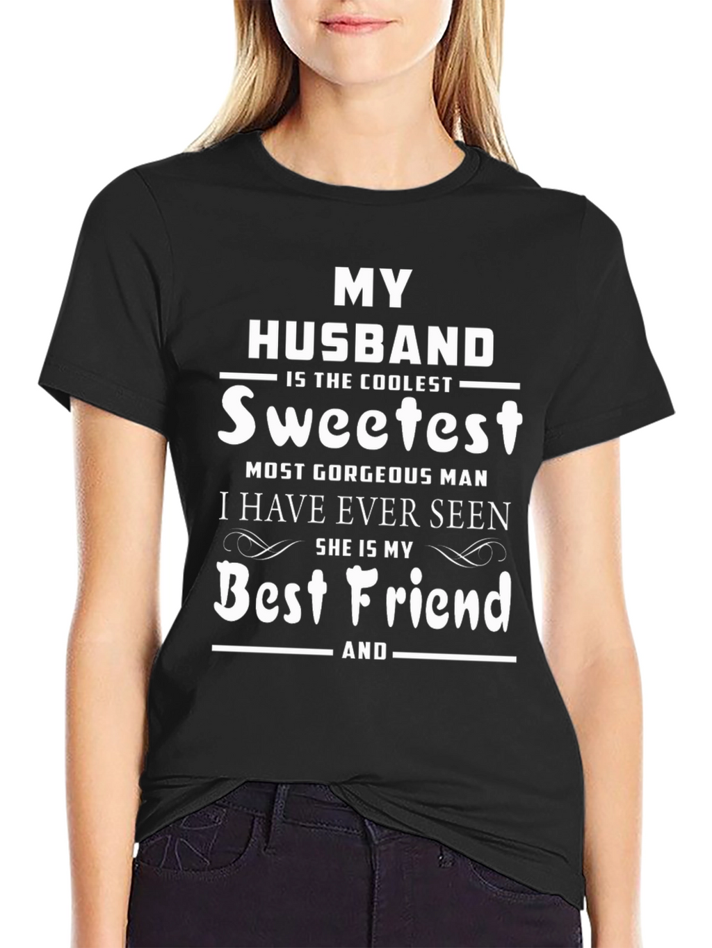 My Husband Sweetest Best Friend Graphic Tee