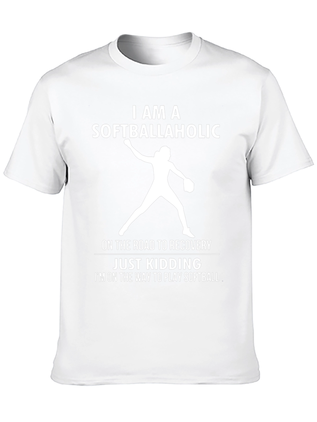 Softballaholic T-Shirt - Funny Softball Player Tee