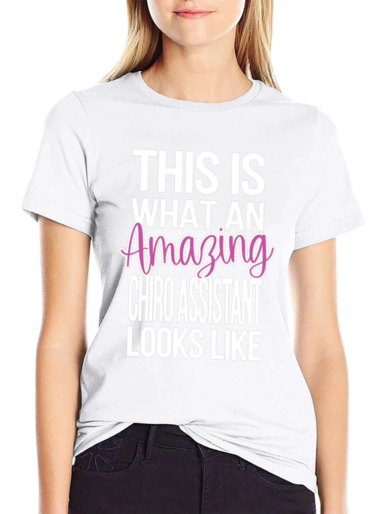 Amazing Chiro Assistant T-Shirt - Perfect Gift!