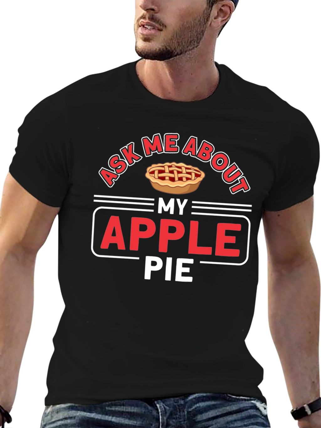 Ask Me About My Apple Pie Graphic T-Shirt