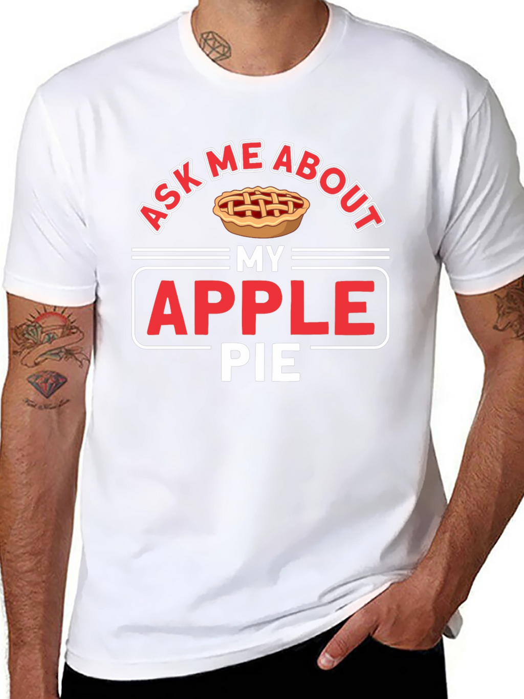 Ask Me About My Apple Pie Graphic T-Shirt