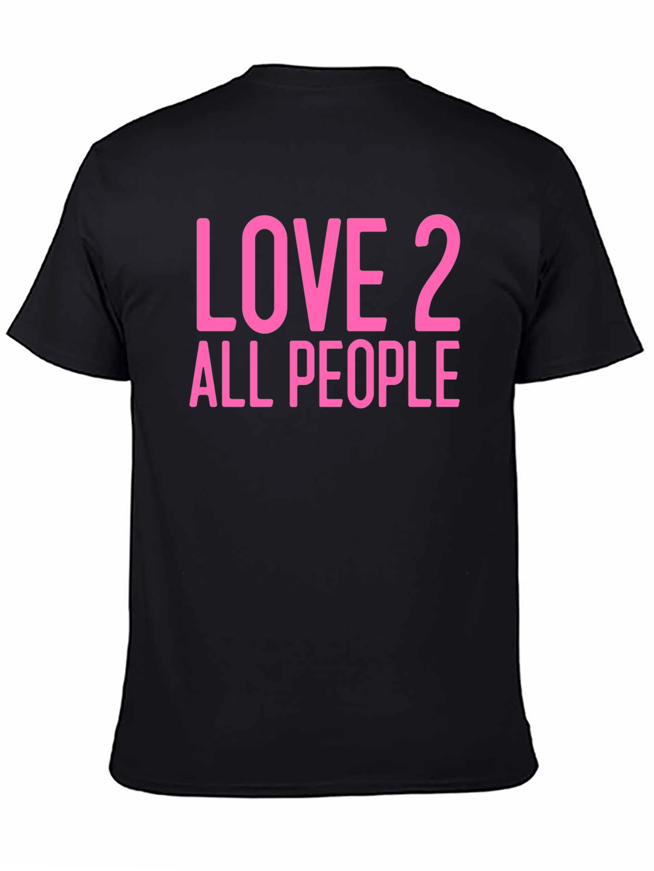 Love 2 All People Graphic Tee - Black Cotton