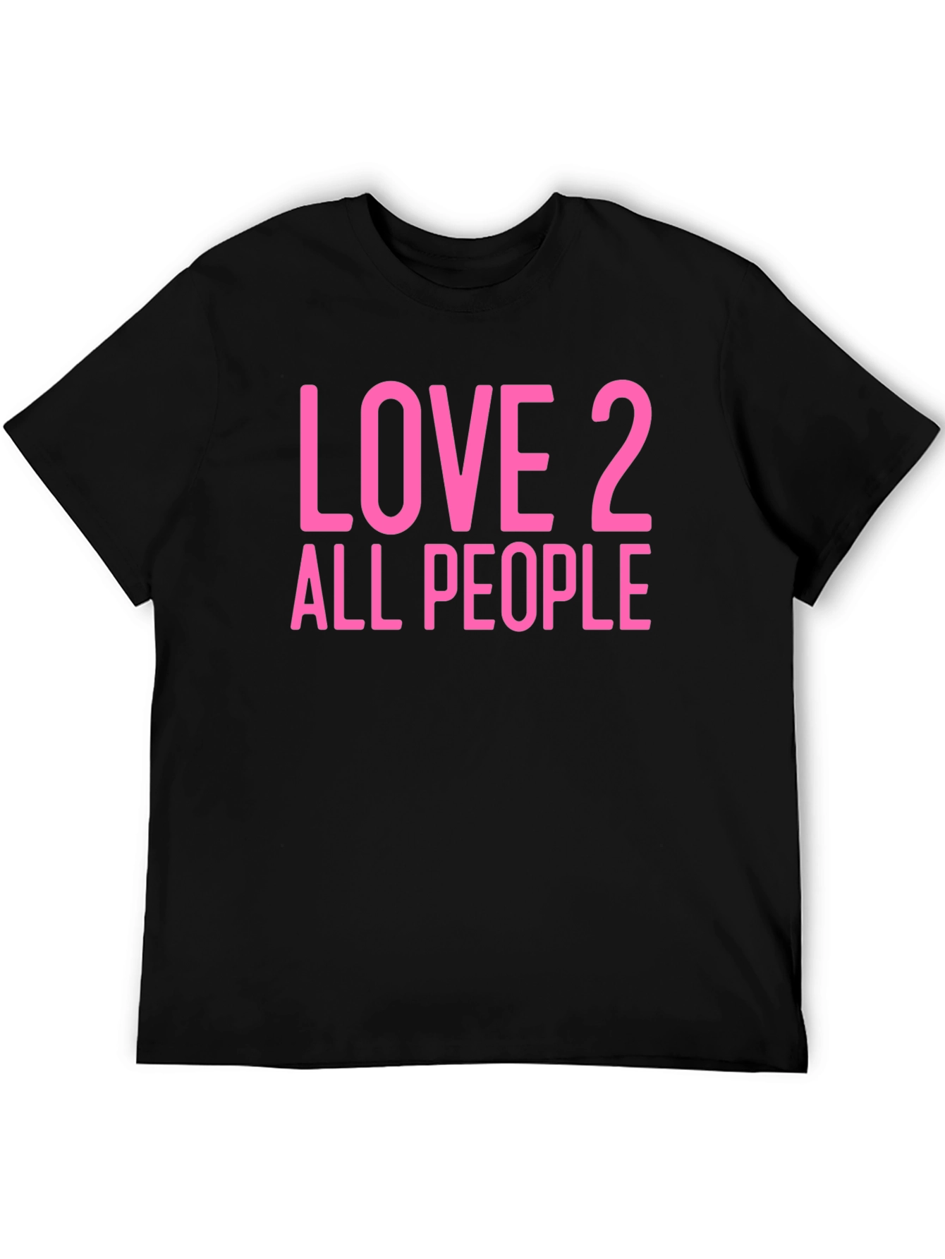 Love 2 All People Graphic Tee - Black Cotton