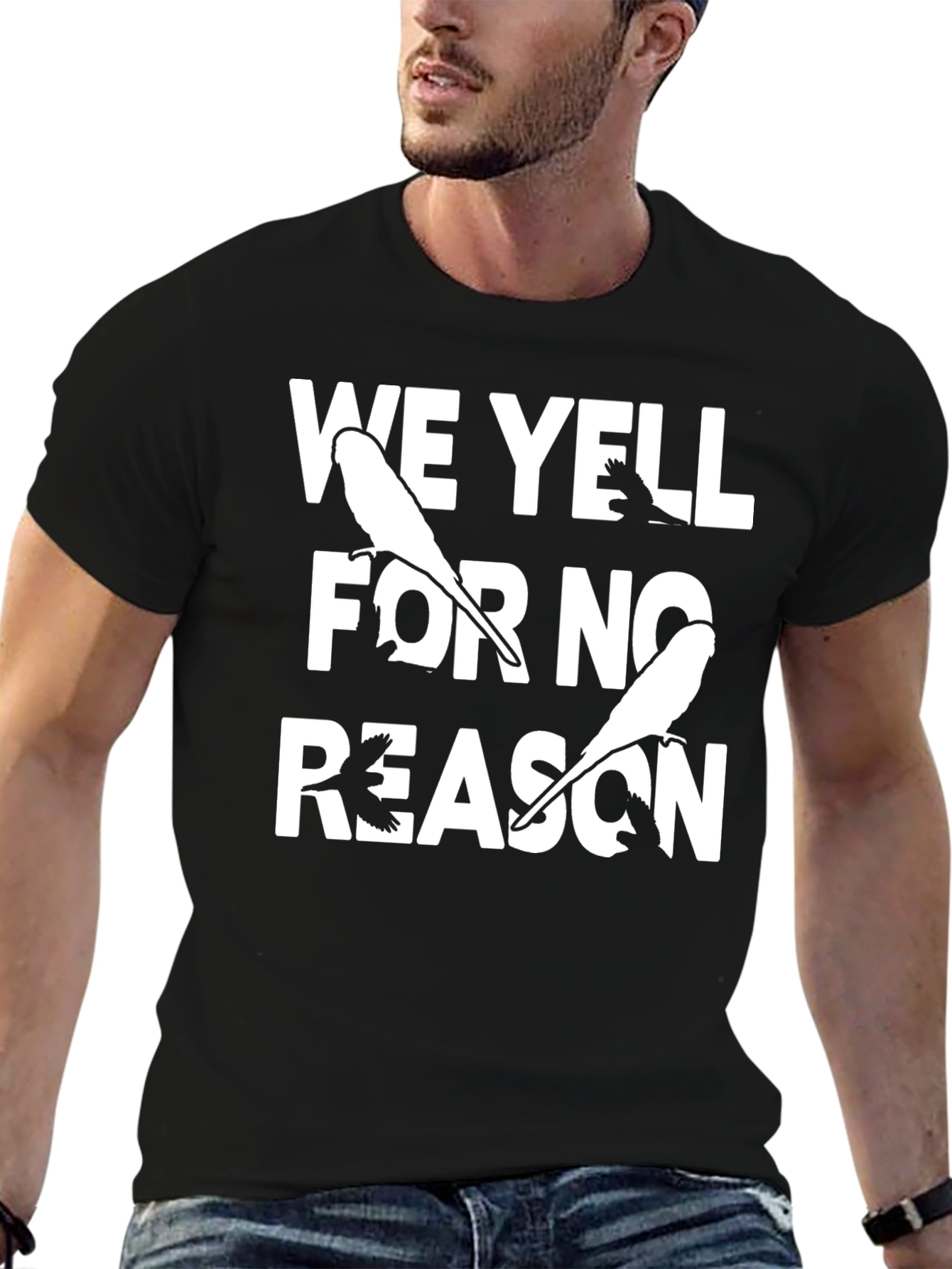 Funny We Yell For No Reason Bird T-Shirt
