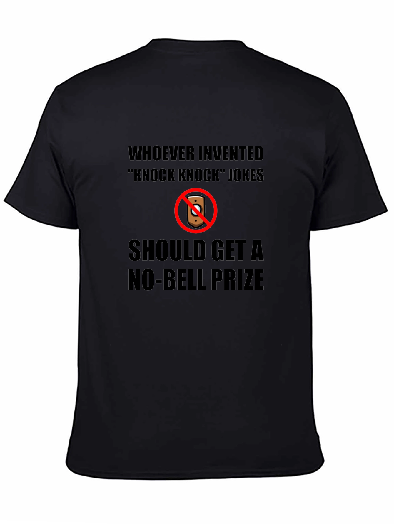 No-Bell Prize Knock Knock Joke T-Shirt